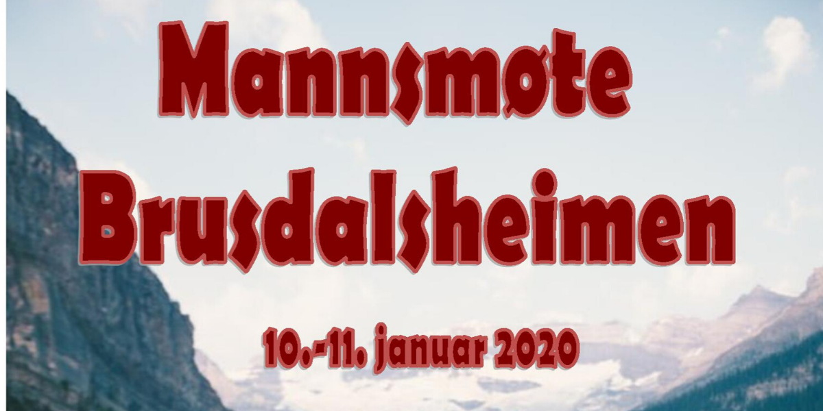 Mannshelg på Brusdalsheimen