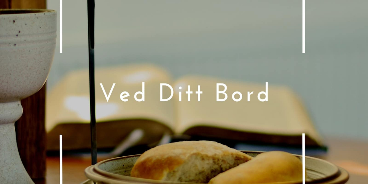 Ved ditt bord - ein song om nattverd