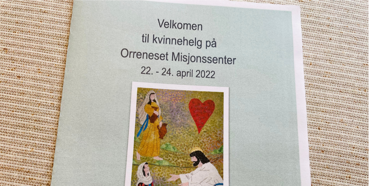 Kvinneweekend på Orreneset Misjonssenter