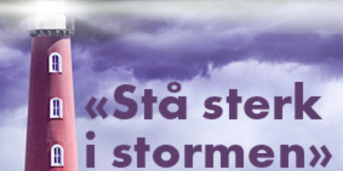 Stå sterk i stormen