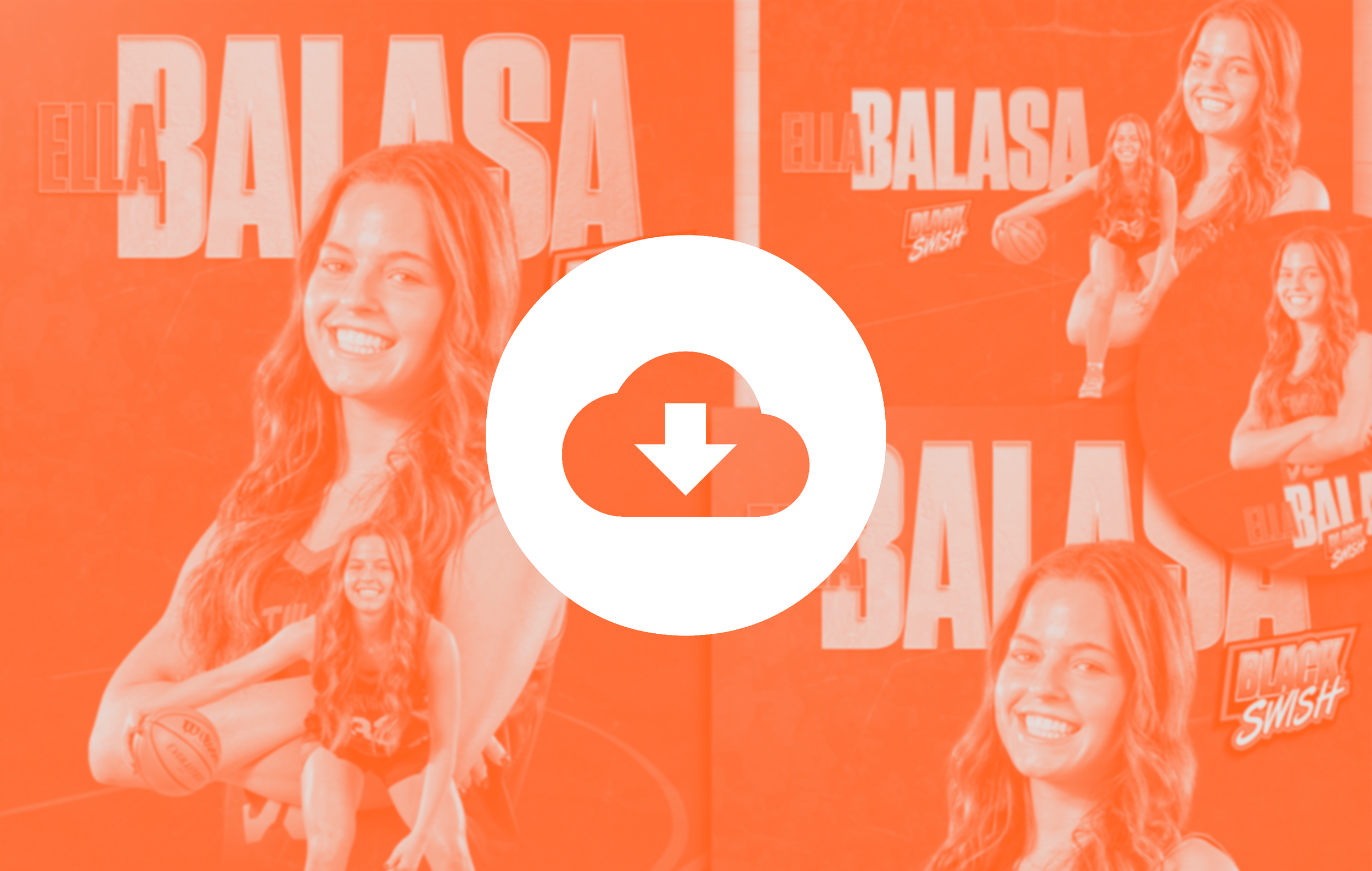 A promotional poster featuring a woman with long, wavy hair smiling while holding a basketball. The background has bold text that says "Ella BALA$A" and includes the phrase "BULLY SWISH." Multiple smaller images of the same woman in different poses are also on the poster.