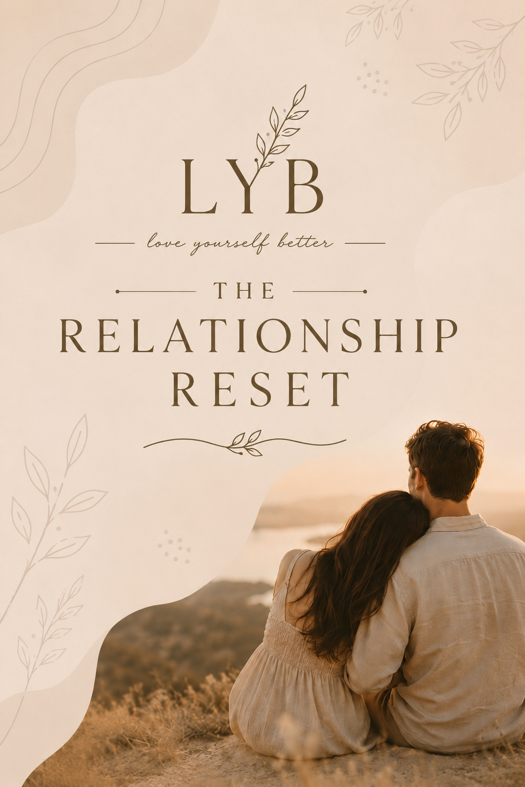 The Relationship Reset