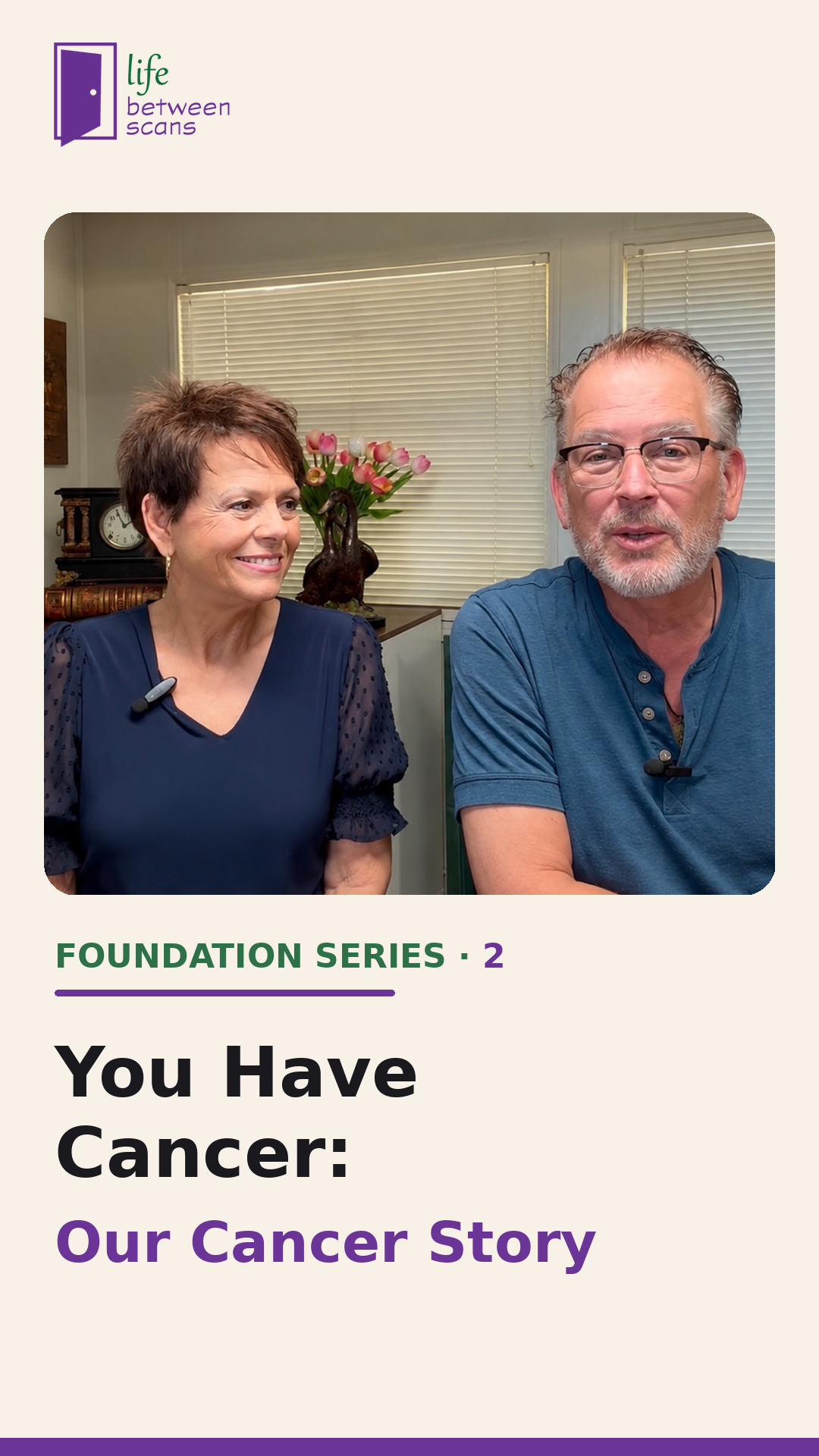 You Have Cancer: Our Cancer Story