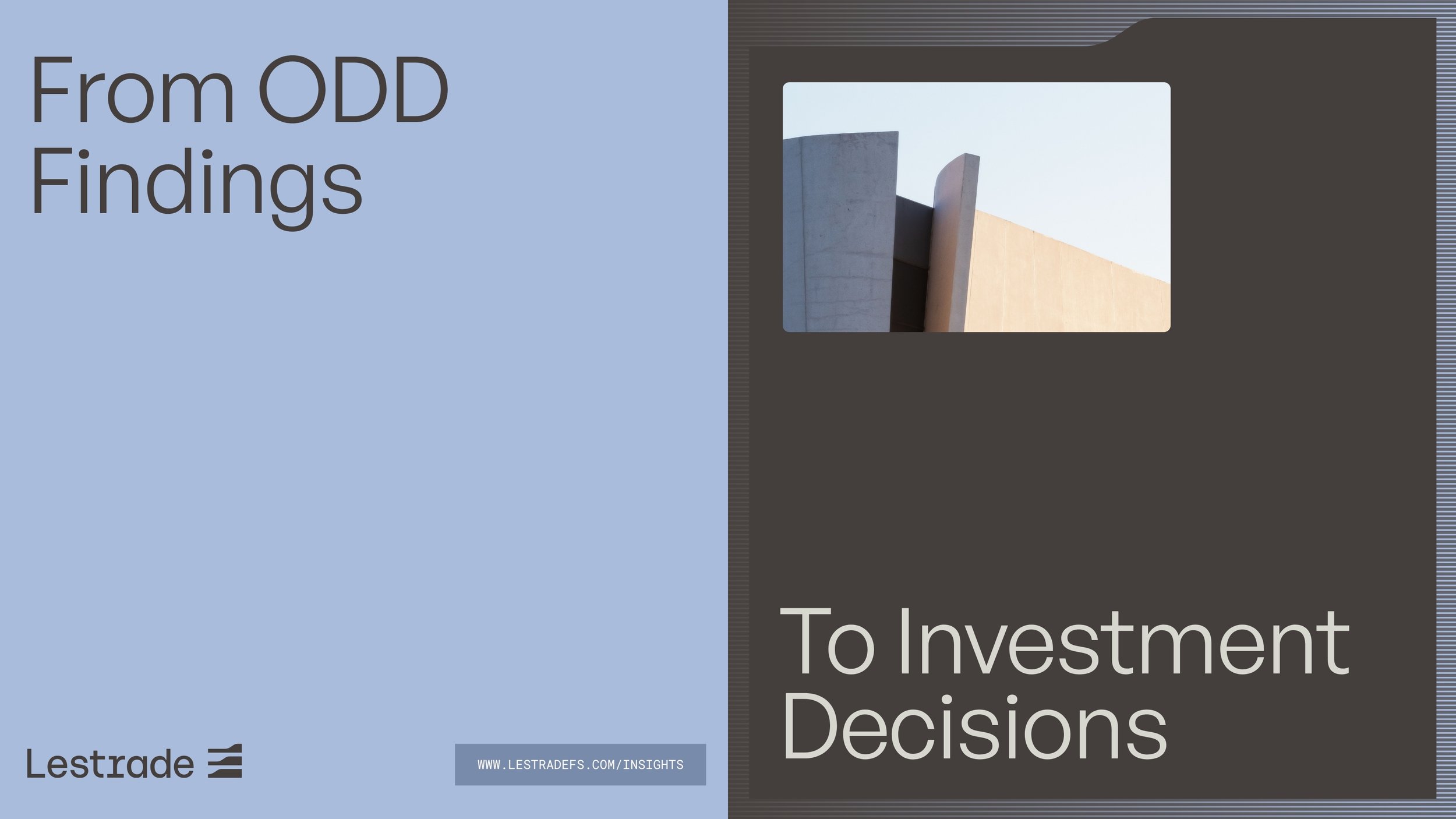 From ODD Findings to Investment Decisions