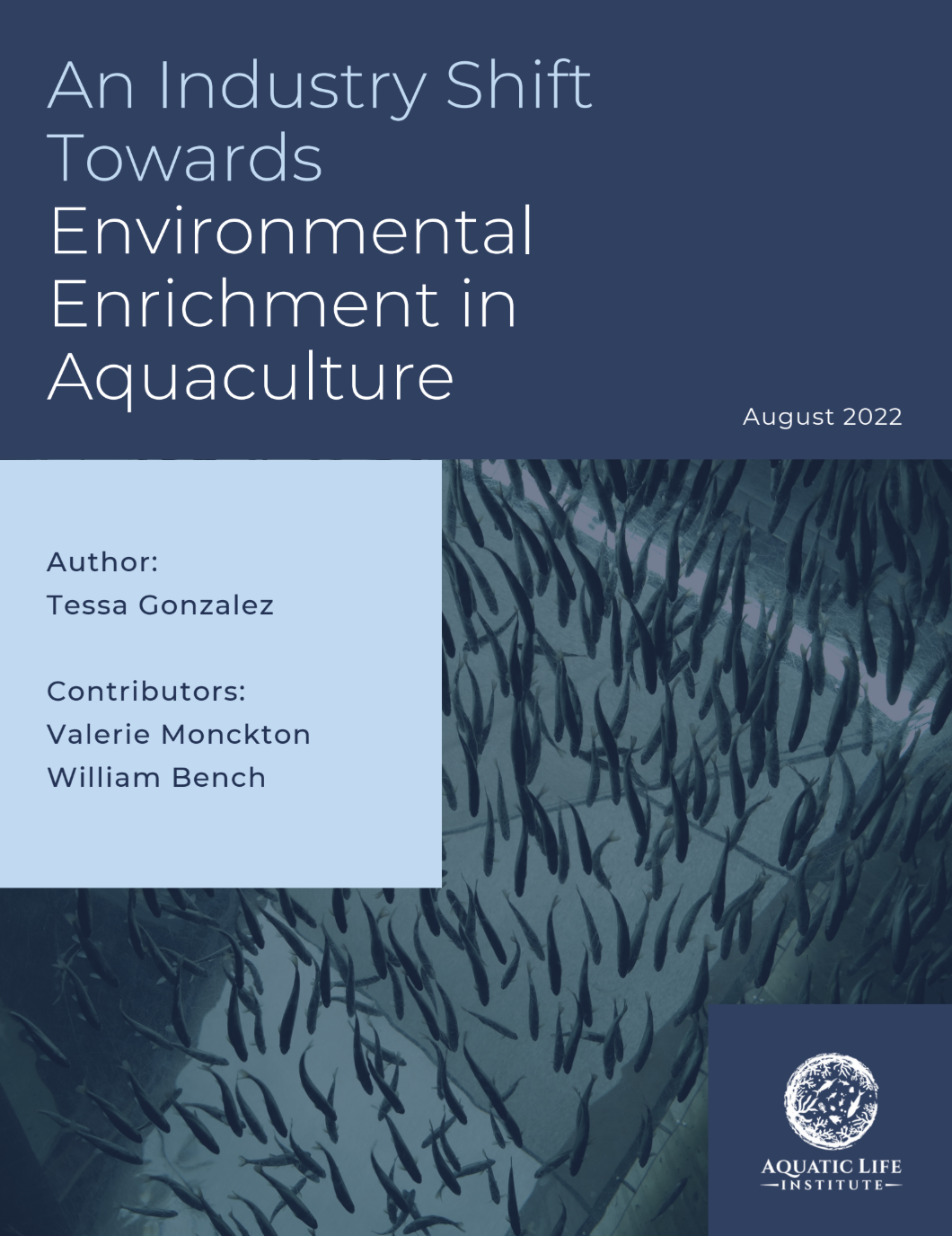 An Industry Shift Towards Environmental Enrichment in Aquaculture
