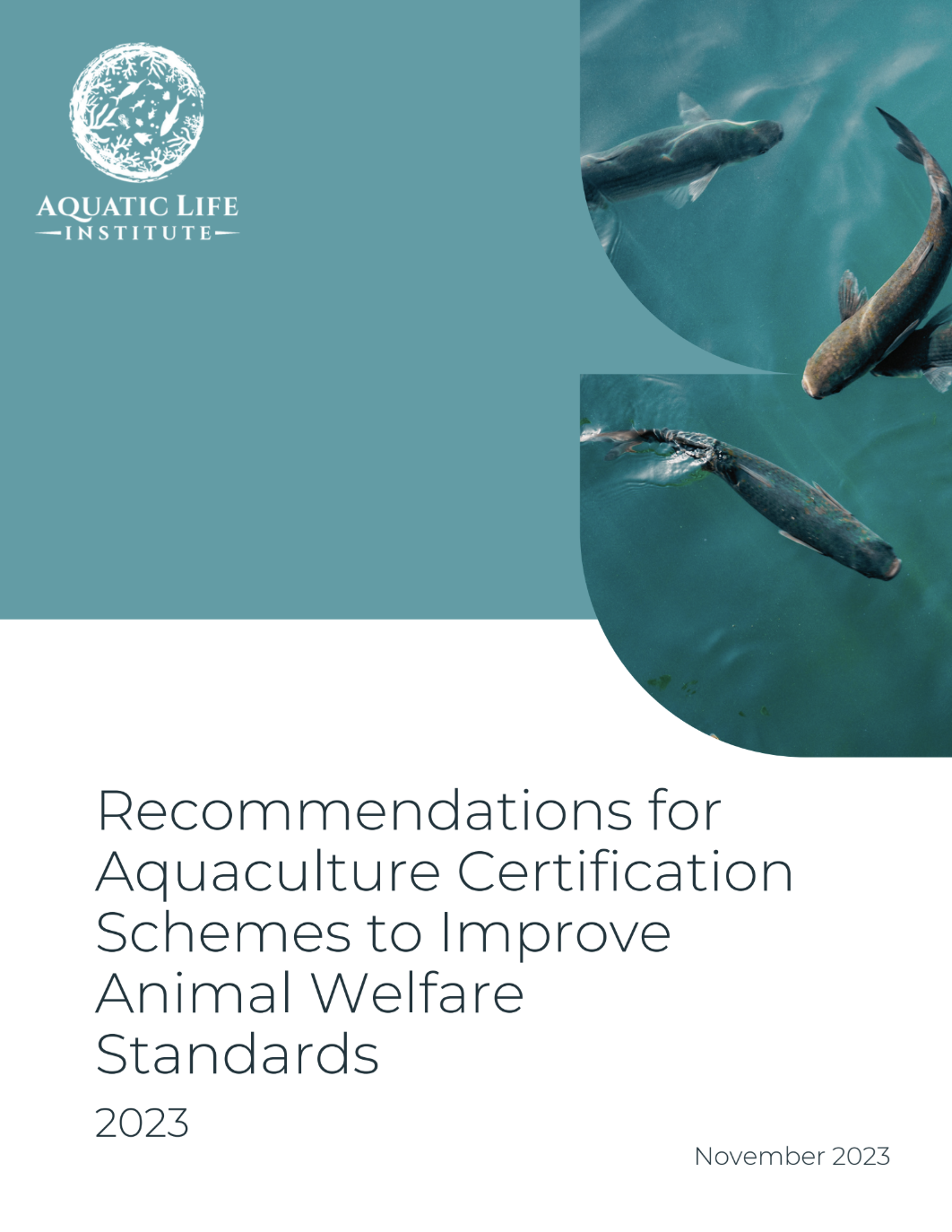 Recommendations for Aquaculture Certification Schemes to Improve Animal Welfare Standards