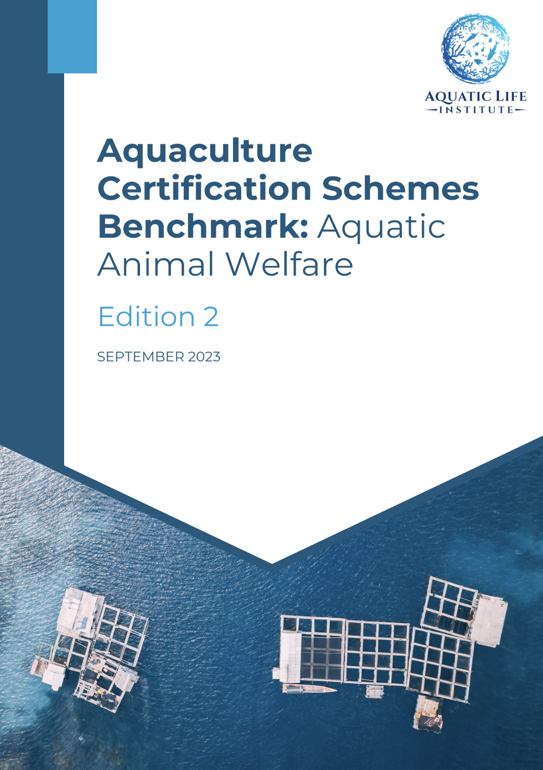 2023 Aquaculture Certification Schemes Benchmark: Aquatic Animal Welfare