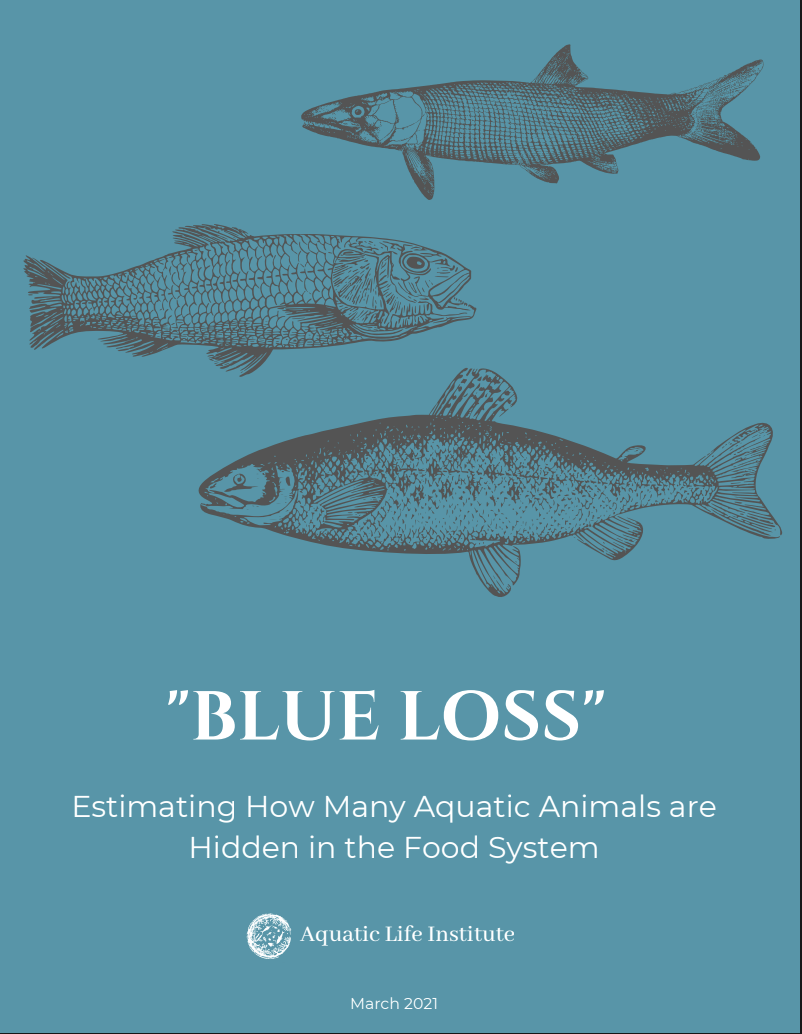 Interpreting “Blue Loss” and Measuring the Hidden Animals in Our Food System