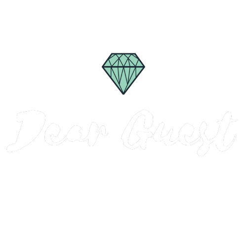 Dear Guest
