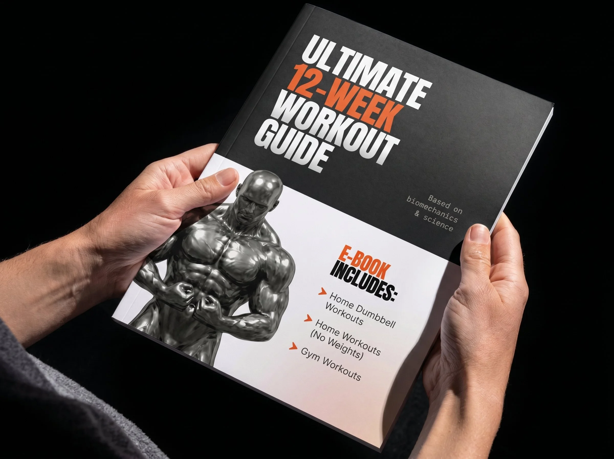 A person holding a black booklet titled 'Ultimate 12-Week Workout Guide' with a silver fitness mannequin below it and text indicating it is an e-book that includes home workouts, gym workouts, and more.