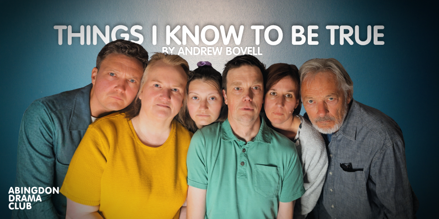 Things I Know To Be True: A Powerful Story of Family, Identity and Acceptance!