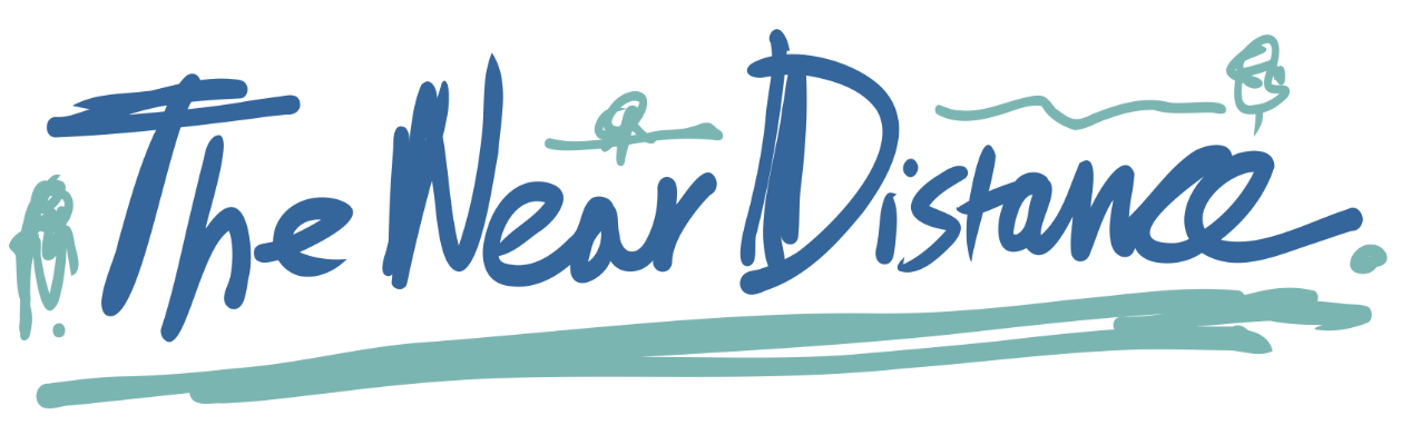 Handwritten logo reading 'The Near Distance' in blue and green ink.