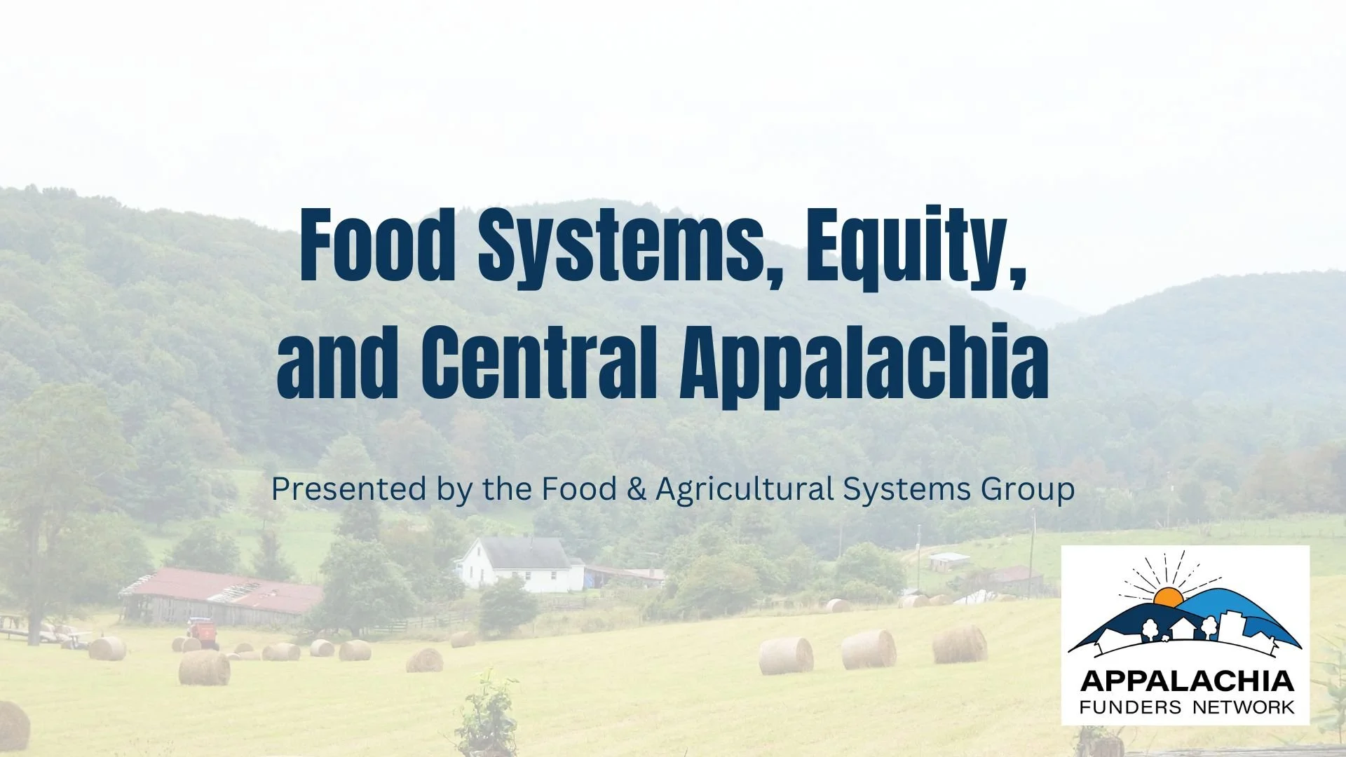 Food Systems, Equity, and Central Appalachia