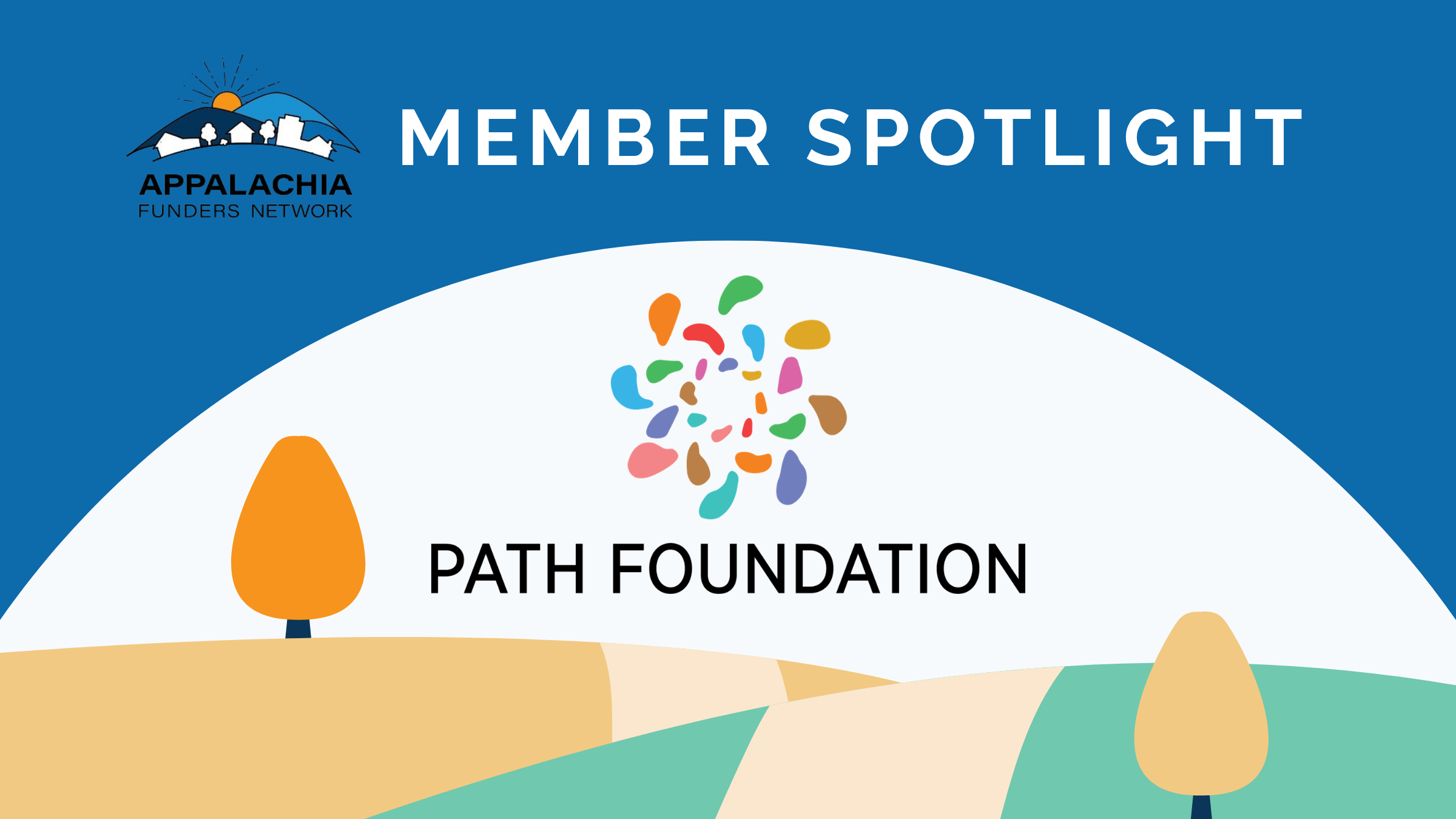 Member Spotlight: The Path Foundation
