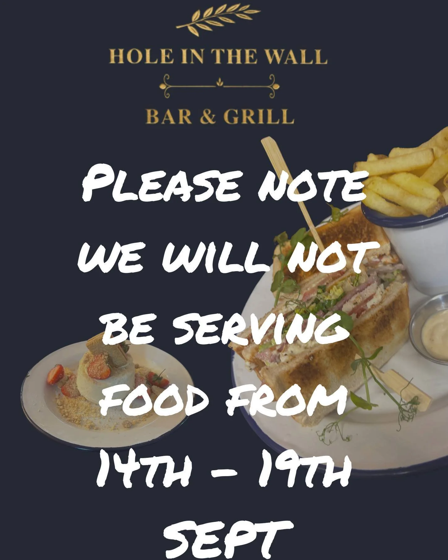 A little heads-up from the team at The Hole In The Wall&hellip;

We will NOT be serving food from 14th&ndash;17th September. 🍽️❌

Of course, you will be welcomed with open arms if you fancy a crisp pint or a drop of vino.

Thanks as always for your 