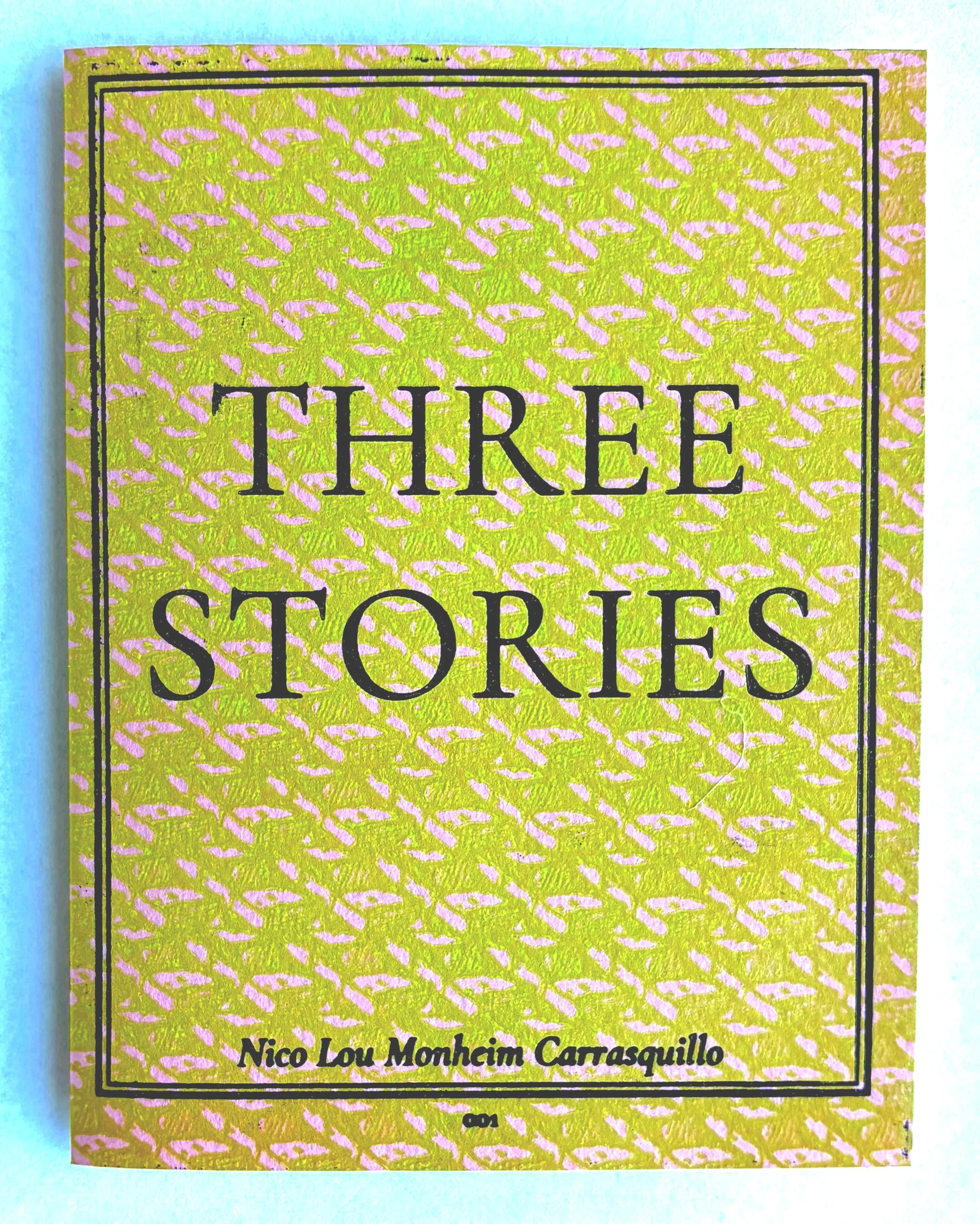 THREE STORIES by Nico Lou Monheim-Carrasquillo