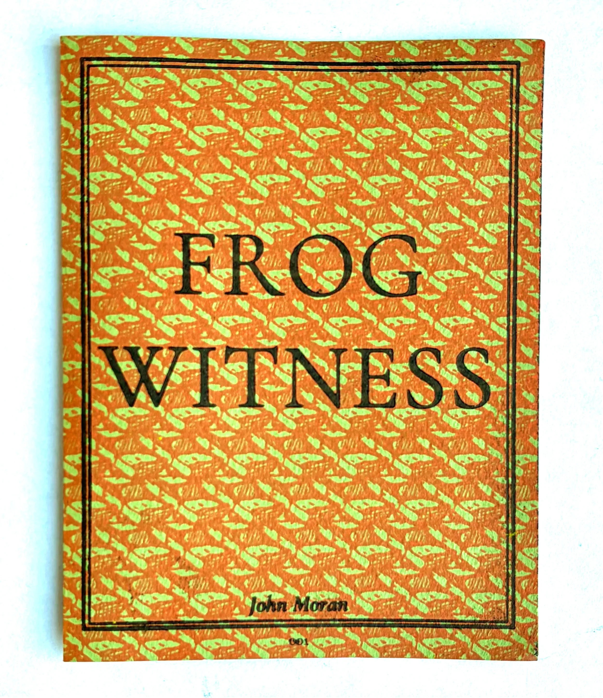 FROG WITNESS by John Moran
