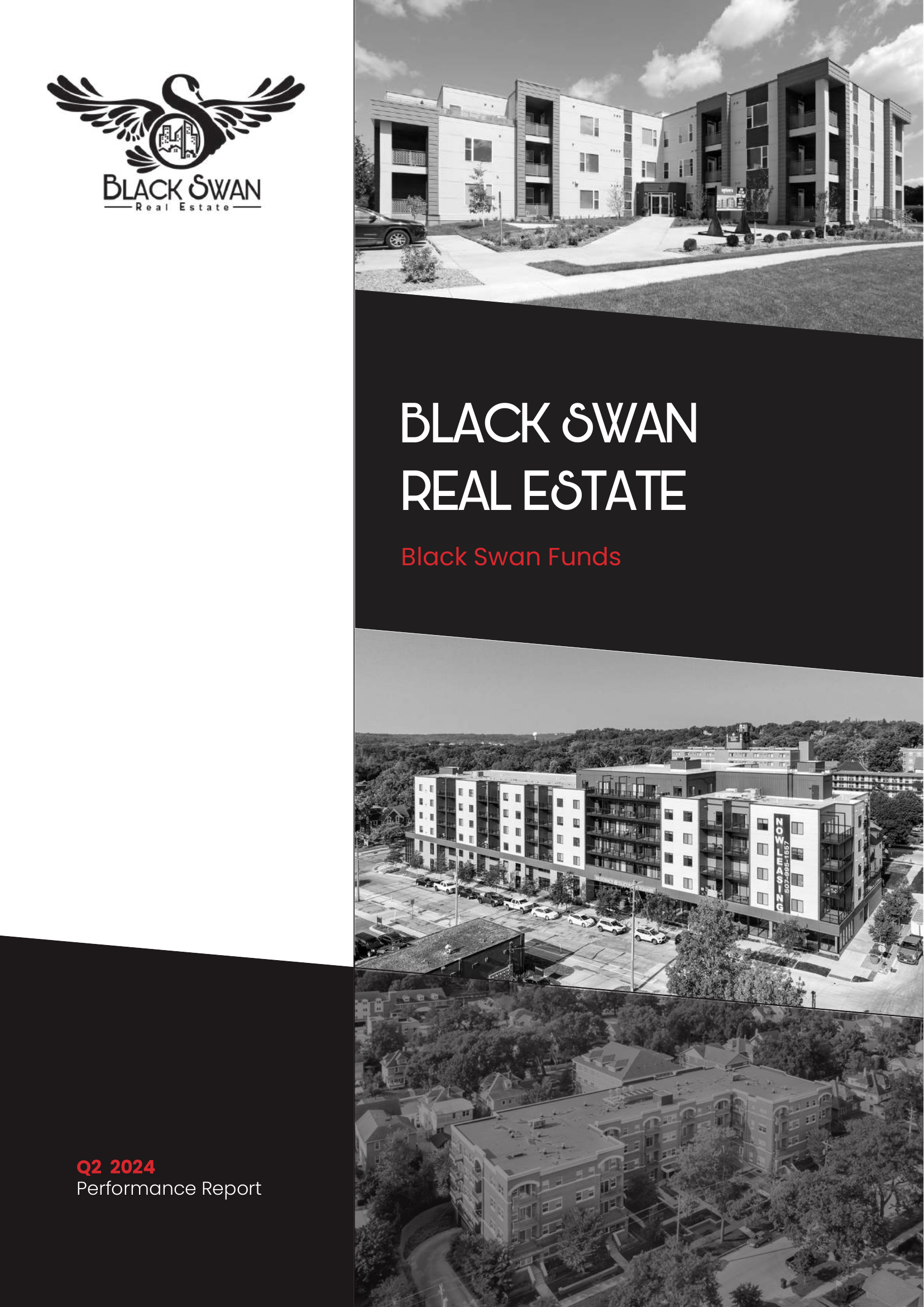 Black Swan Real Estate logo with a swan inside a circle, surrounded by wings, on the left. To the right, images of modern residential buildings and neighborhoods. The lower left corner shows the text 'Q2 2024 Performance Report' in red and white.