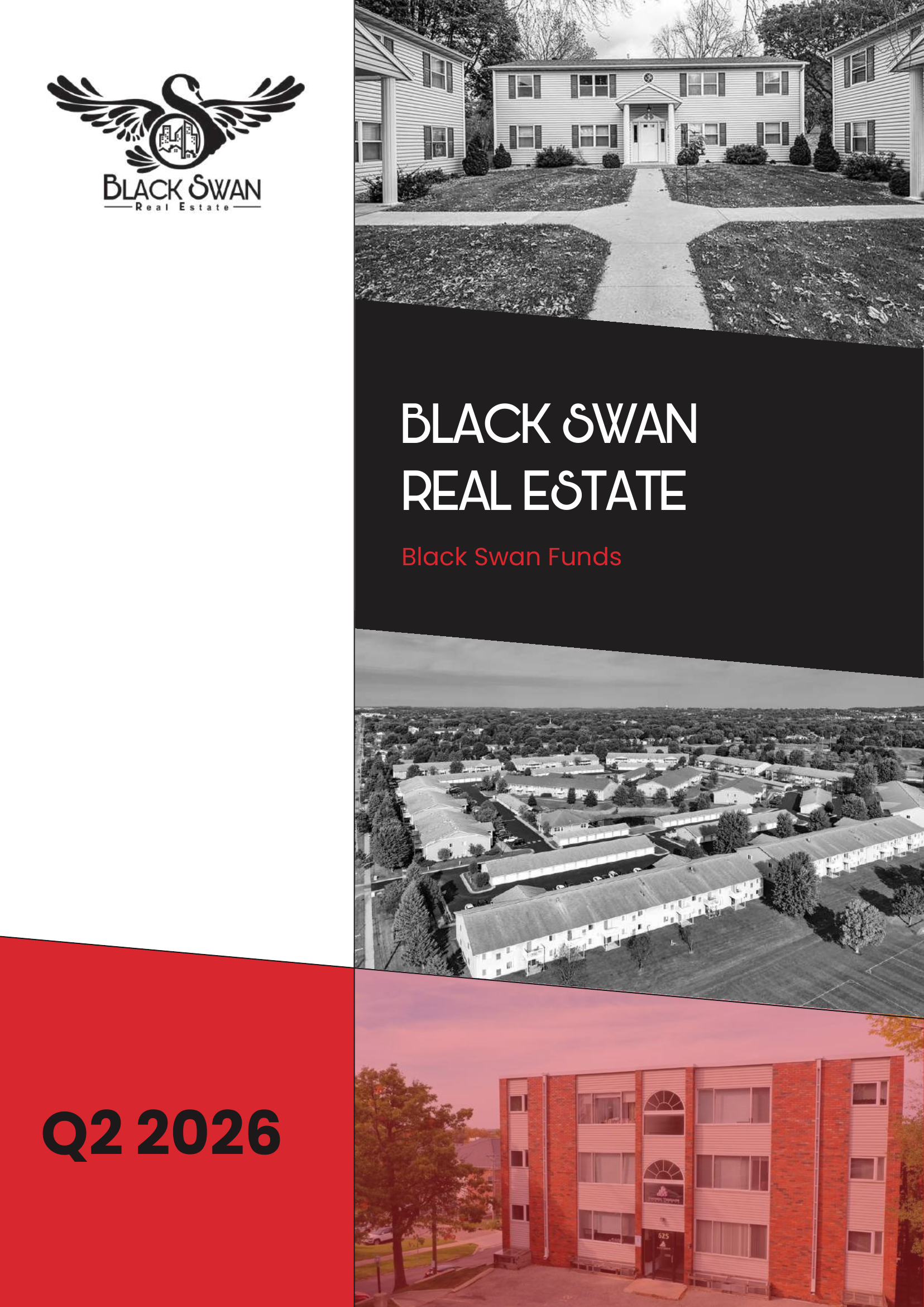 Cover of a quarterly real estate report for Black Swan Real Estate, Q2 2026. The cover features a black and white photo of a residential complex with multi-story apartment buildings and a landscaped area. The Black Swan logo with a stylized black swan and cityscape is in the top left corner. The title "BLACK SWAN REAL ESTATE" is prominently displayed in white text on a black background, with "Black Swan Funds" in smaller red text beneath. The bottom part of the cover shows a red and a pink gradient overlay.