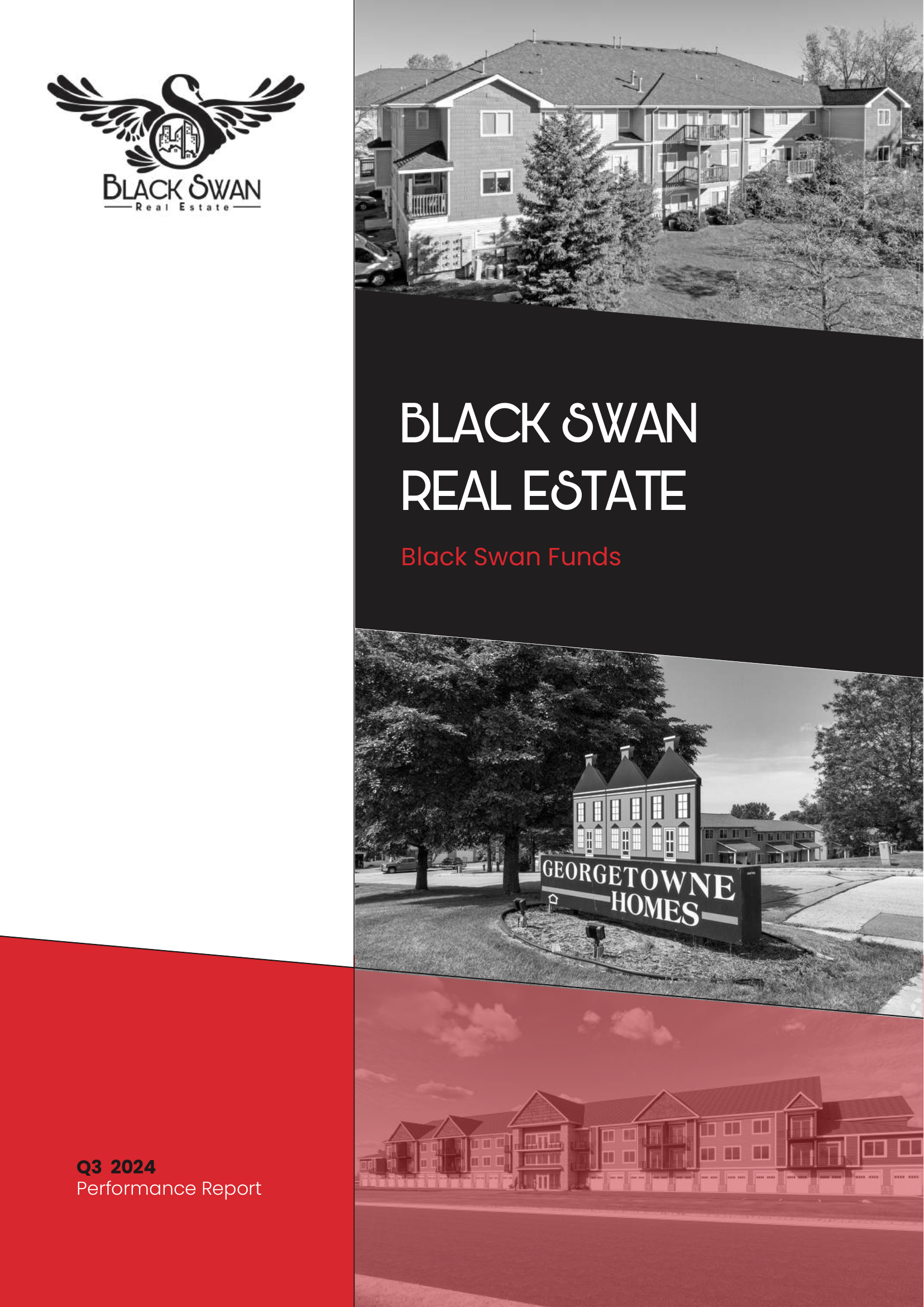 Cover page of a real estate performance report for Black Swan Funds, Q3 2024, featuring images of residential buildings, trees, and a sign for Georgetowne Homes.