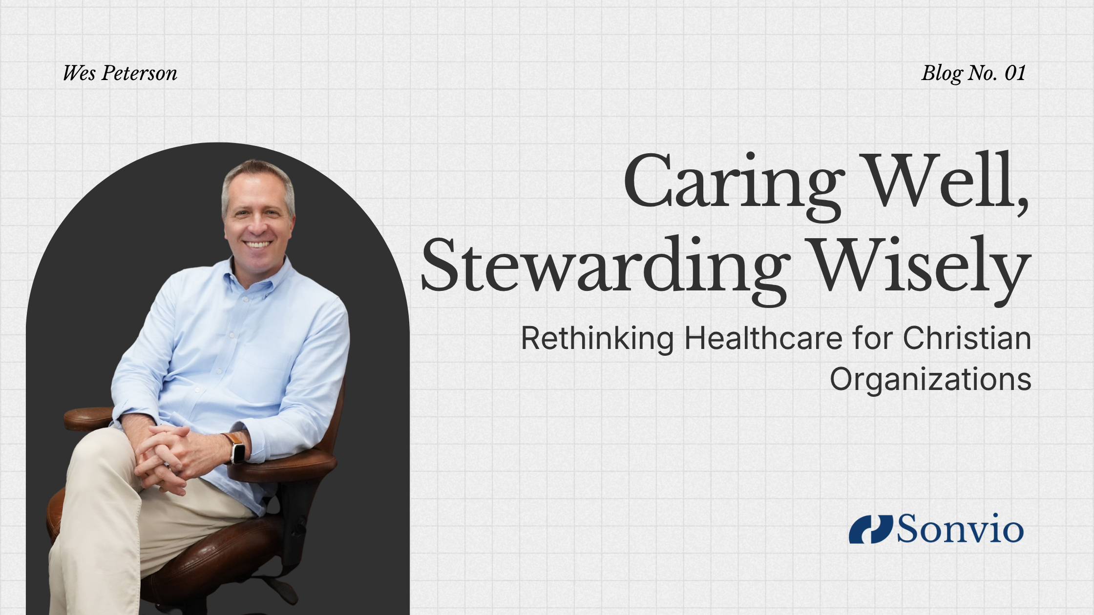 Caring Well, Stewarding Wisely: Self-Funded Healthcare for Christian Organizations