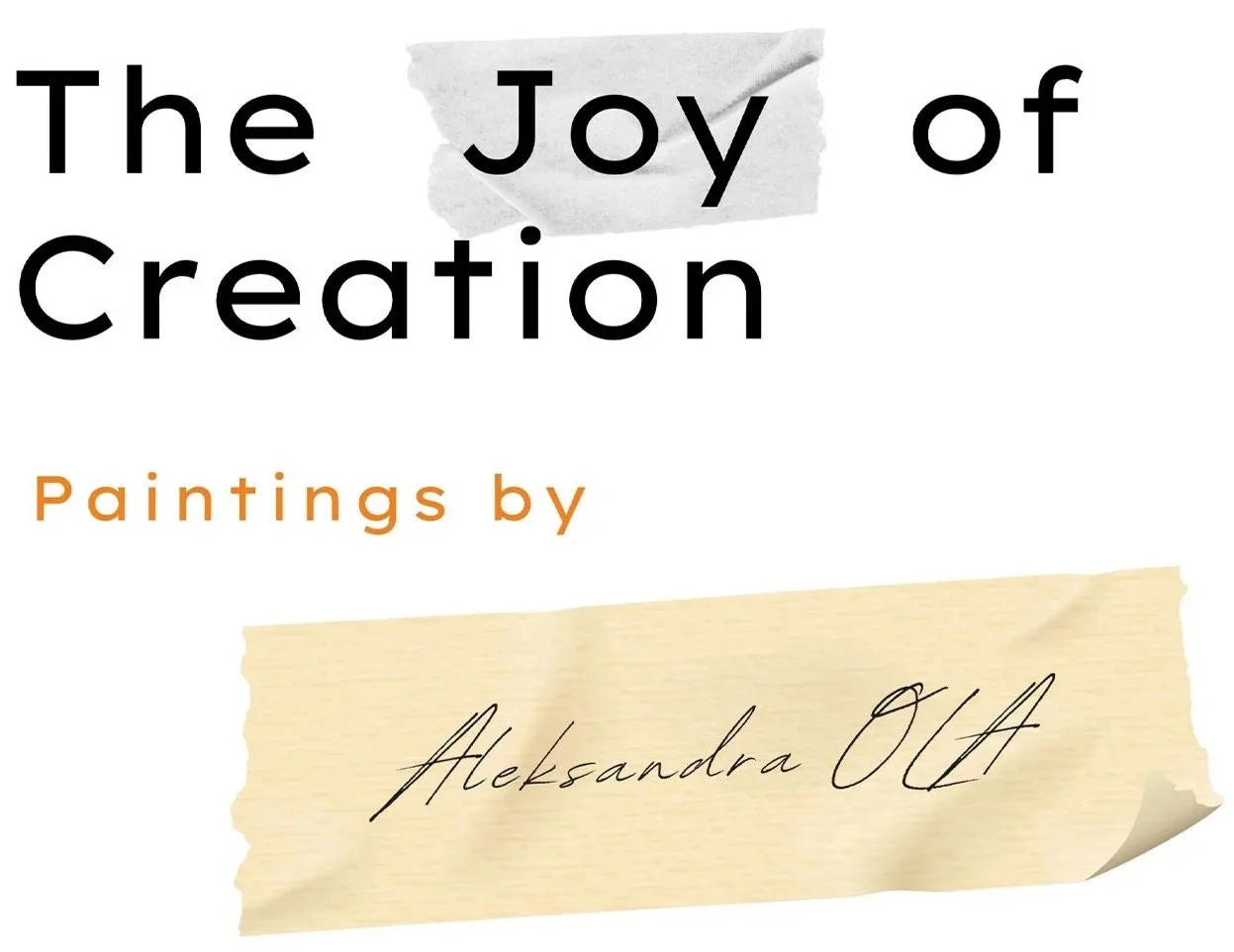 Cover page titled 'The Joy of Creation' with 'Paintings by Aleksandra Ole' written on a piece of torn paper.