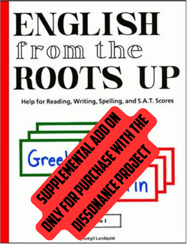 English from the Roots Up Add-On for The Dissonance Project