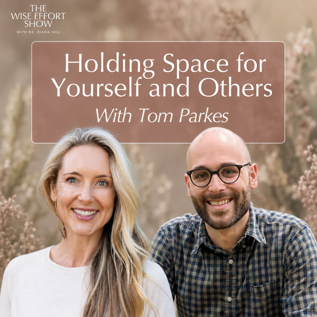 Holding Space for Yourself and Others With Tom Parkes