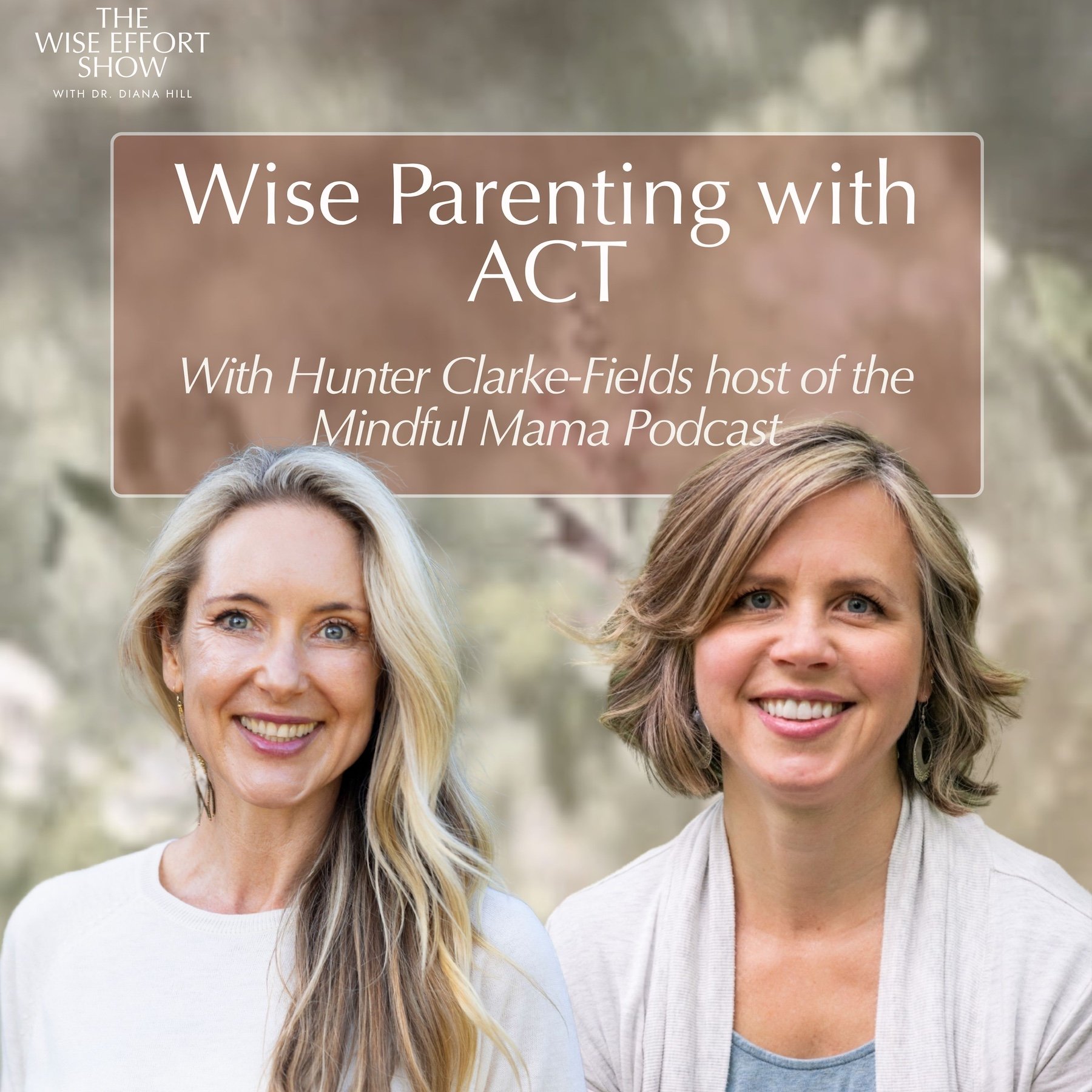 Wise Parenting with ACT