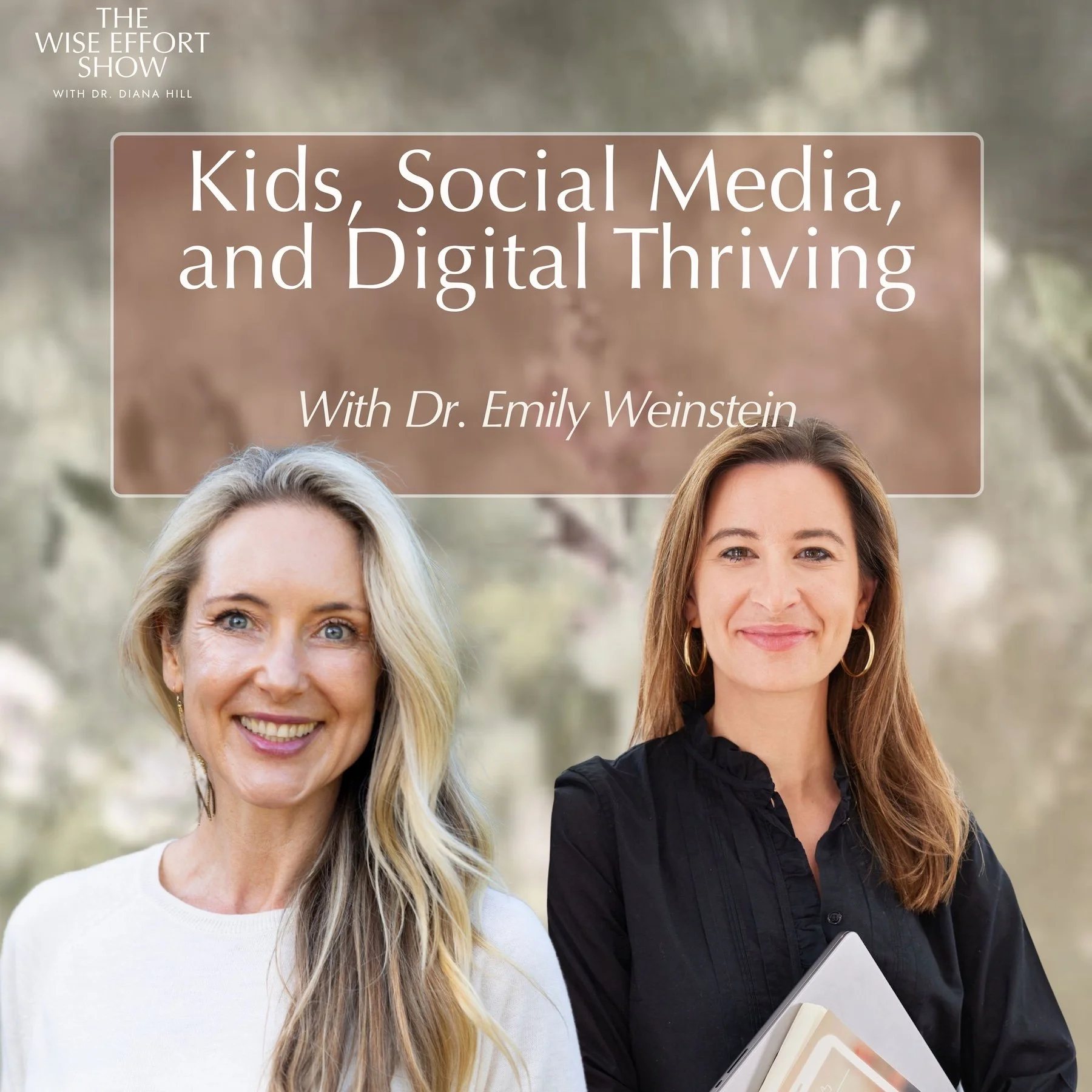 Kids, Social Media, and Digital Thriving with Dr. Emily Weinstein