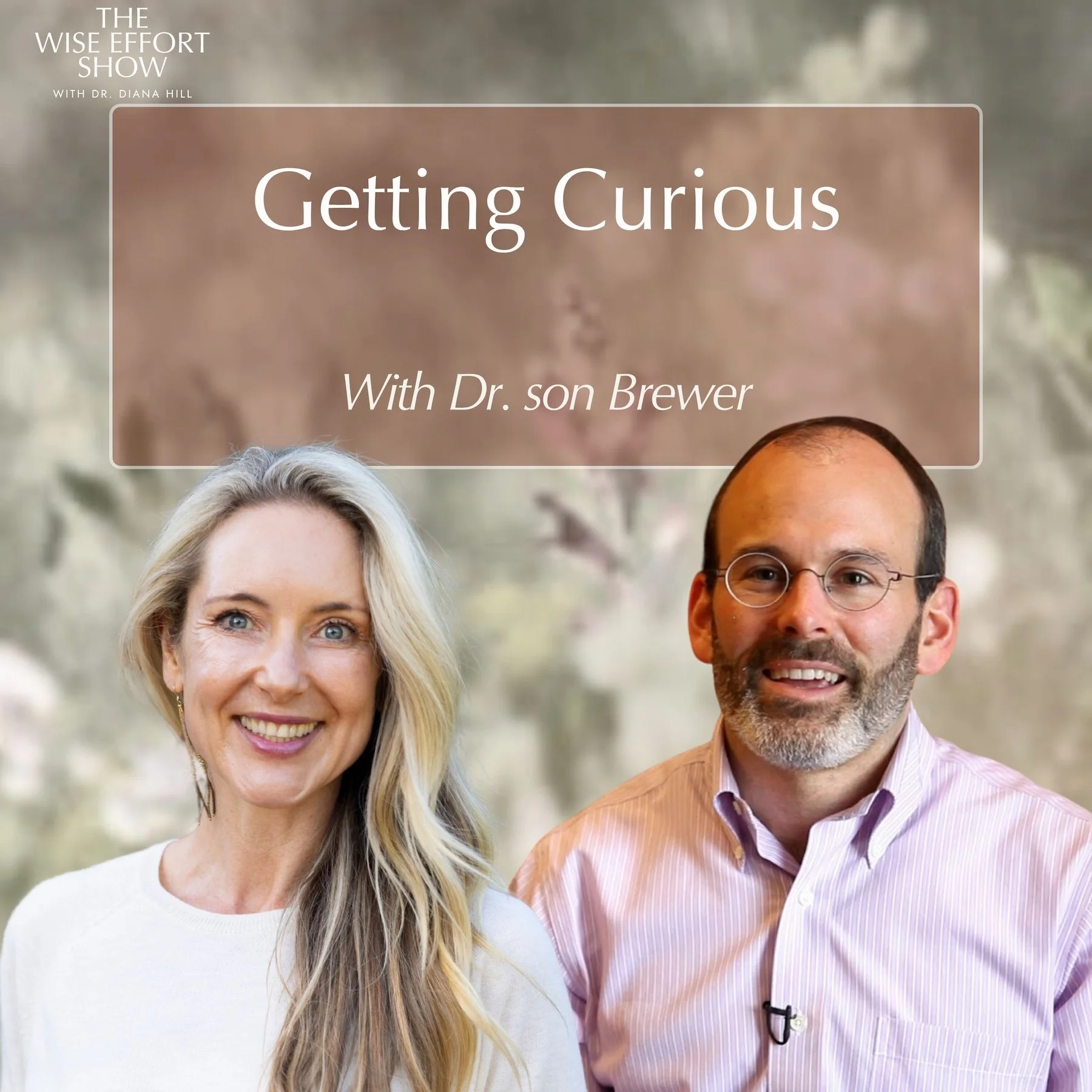 Getting Curious and Choosing Meaningful Passions With Dr. Judson Brewer
