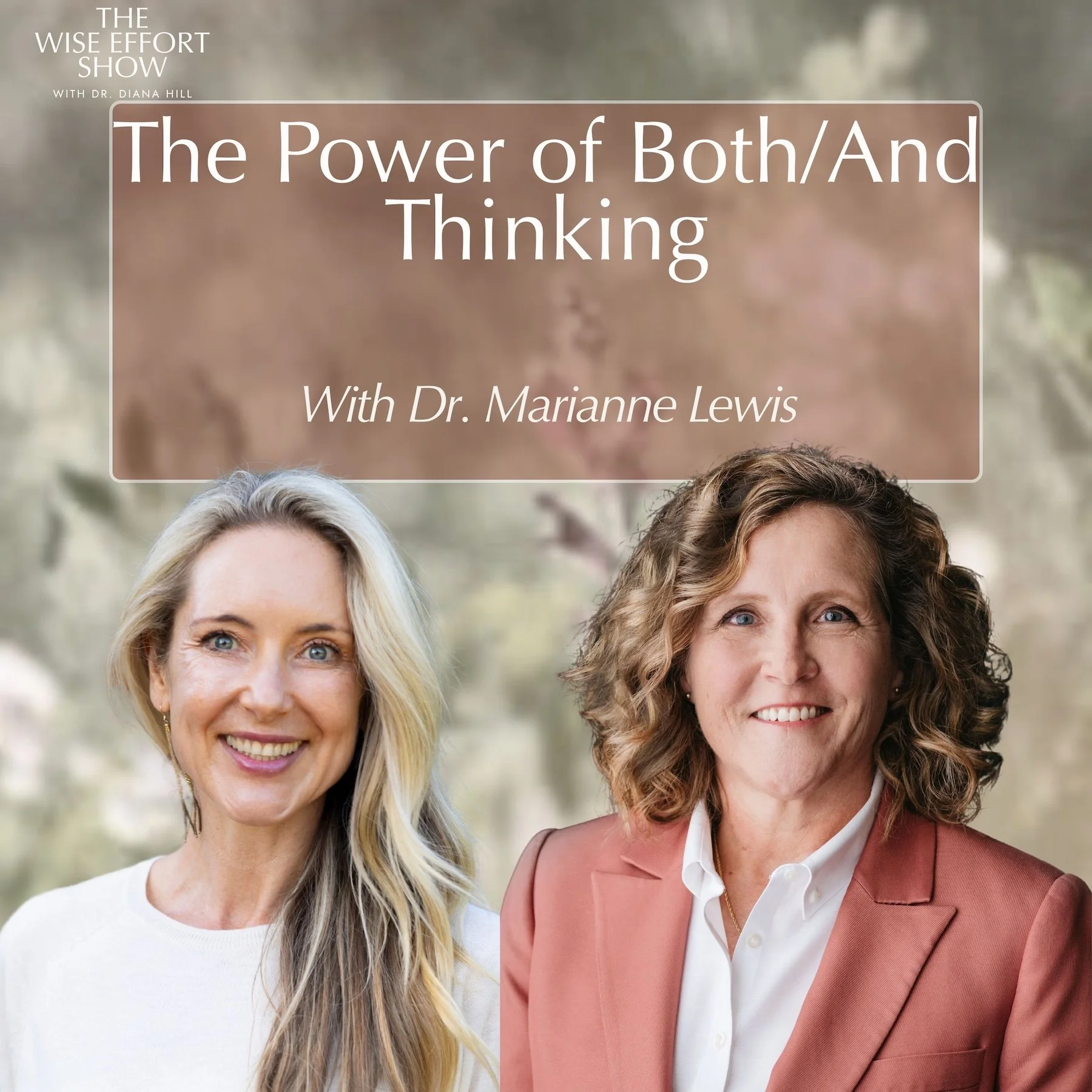 The Power of Both/And Thinking to Find Creative, Integrative Solutions to Paradoxes With Dr. Marianne Lewis