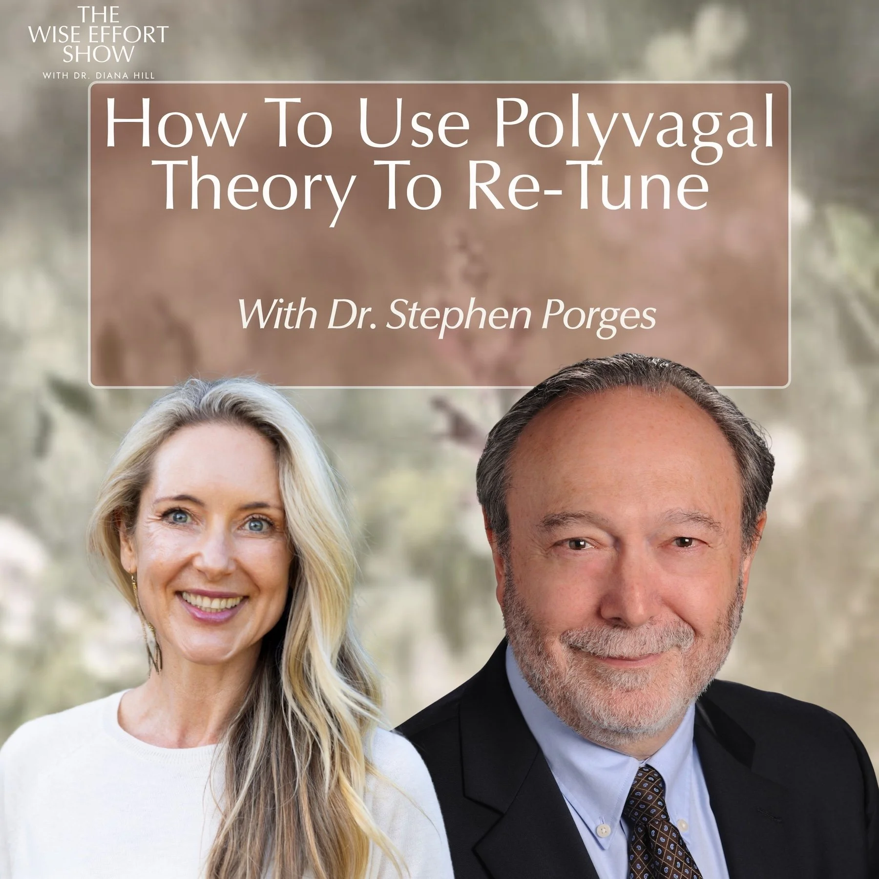 How To Use Polyvagal Theory To Re-Tune Your Nervous System And Feel Safe Enough To Be Yourself With Dr. Stephen Porges