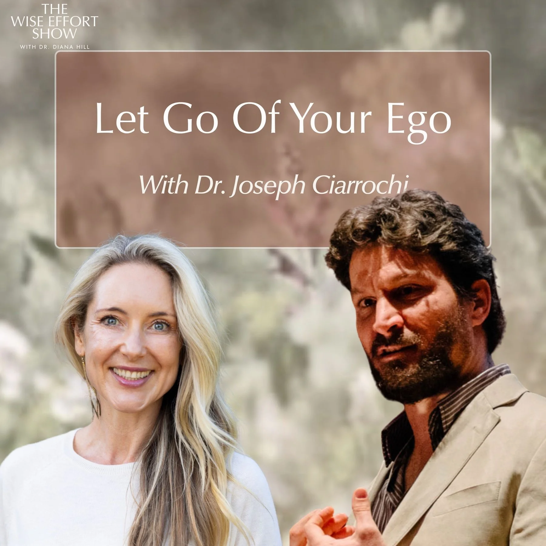 Let Go of Your Ego, Practice Non-attachment, and Succeed with Dr. Joseph Ciarrochi