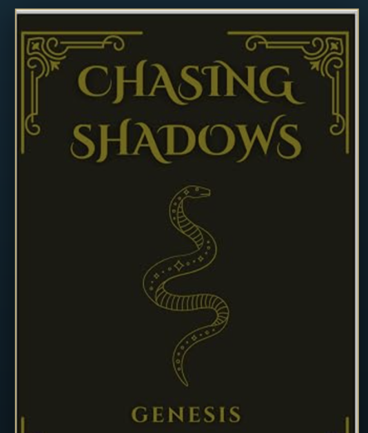 Chasing Shadows: Genesis (Book 1) - Paperback