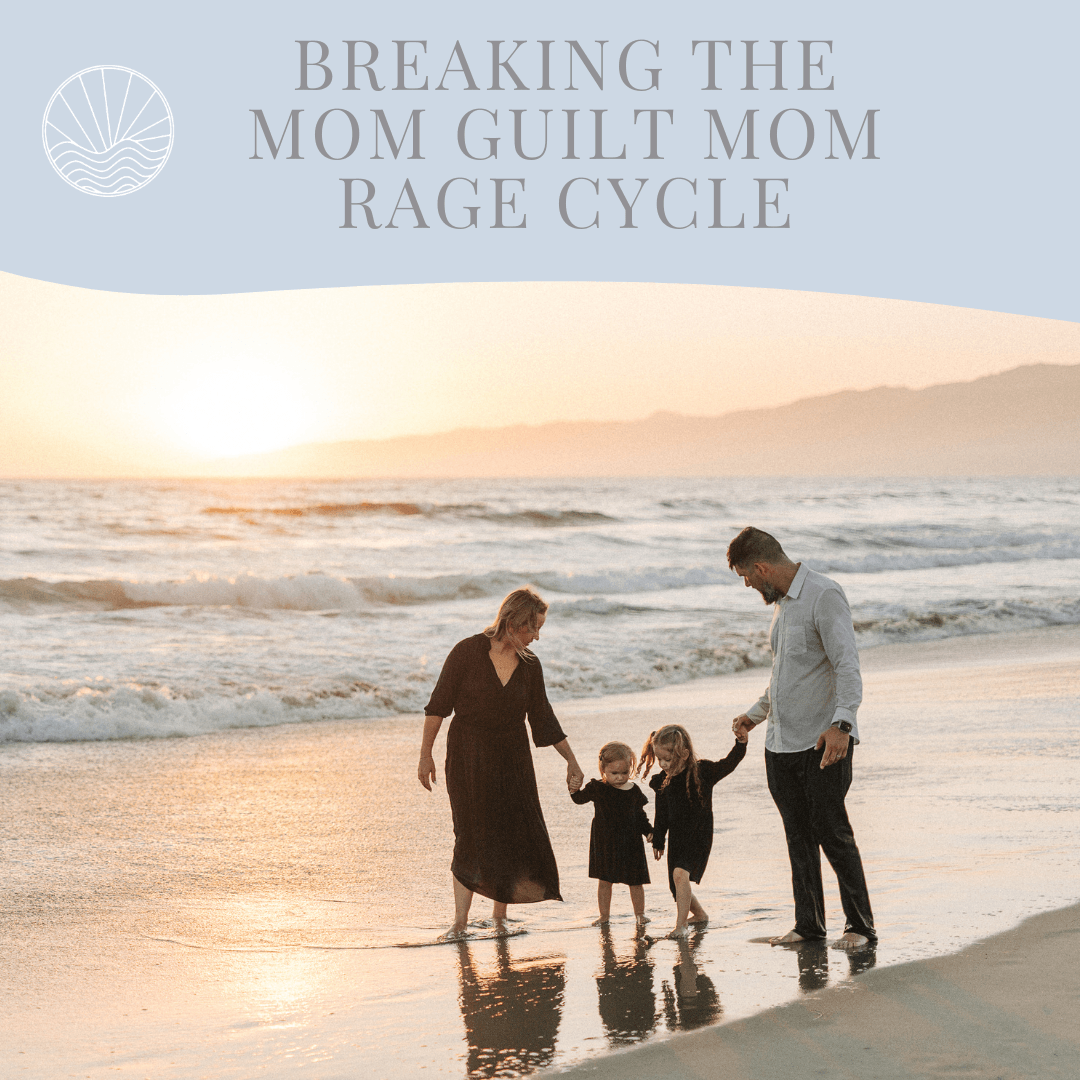 Mom Guilt and Mom Rage: Why They Happen and How to Break the Cycle Using ACT