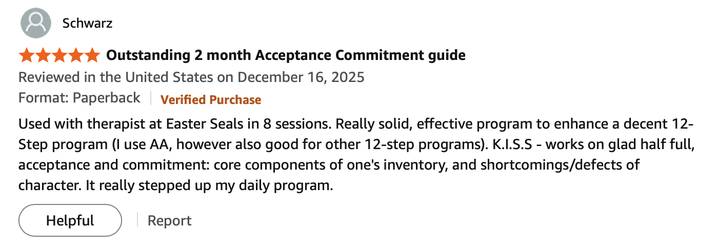 Customer review for the 'Outstanding 2 month Acceptance Commitment guide' with five-star rating, praising its effectiveness in therapy sessions at Easter Seals and its impact on daily routine.