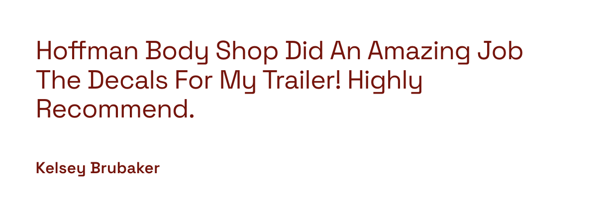 Review of Hoffman Body Shop decal project with positive feedback and author's name Kelsey Brubaker