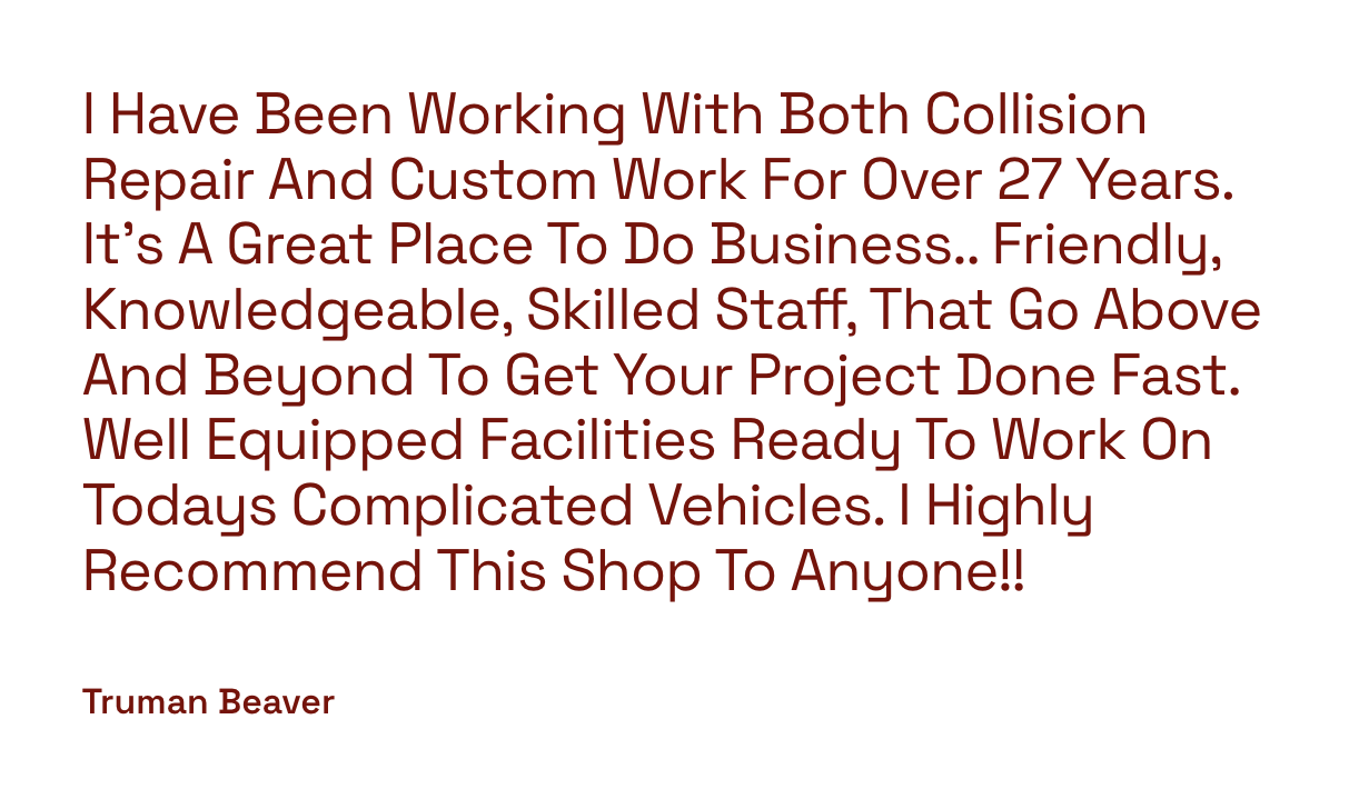 Business review or testimonial about collision repair and custom work, mentioning experienced staff, facilities, and recommending the shop.