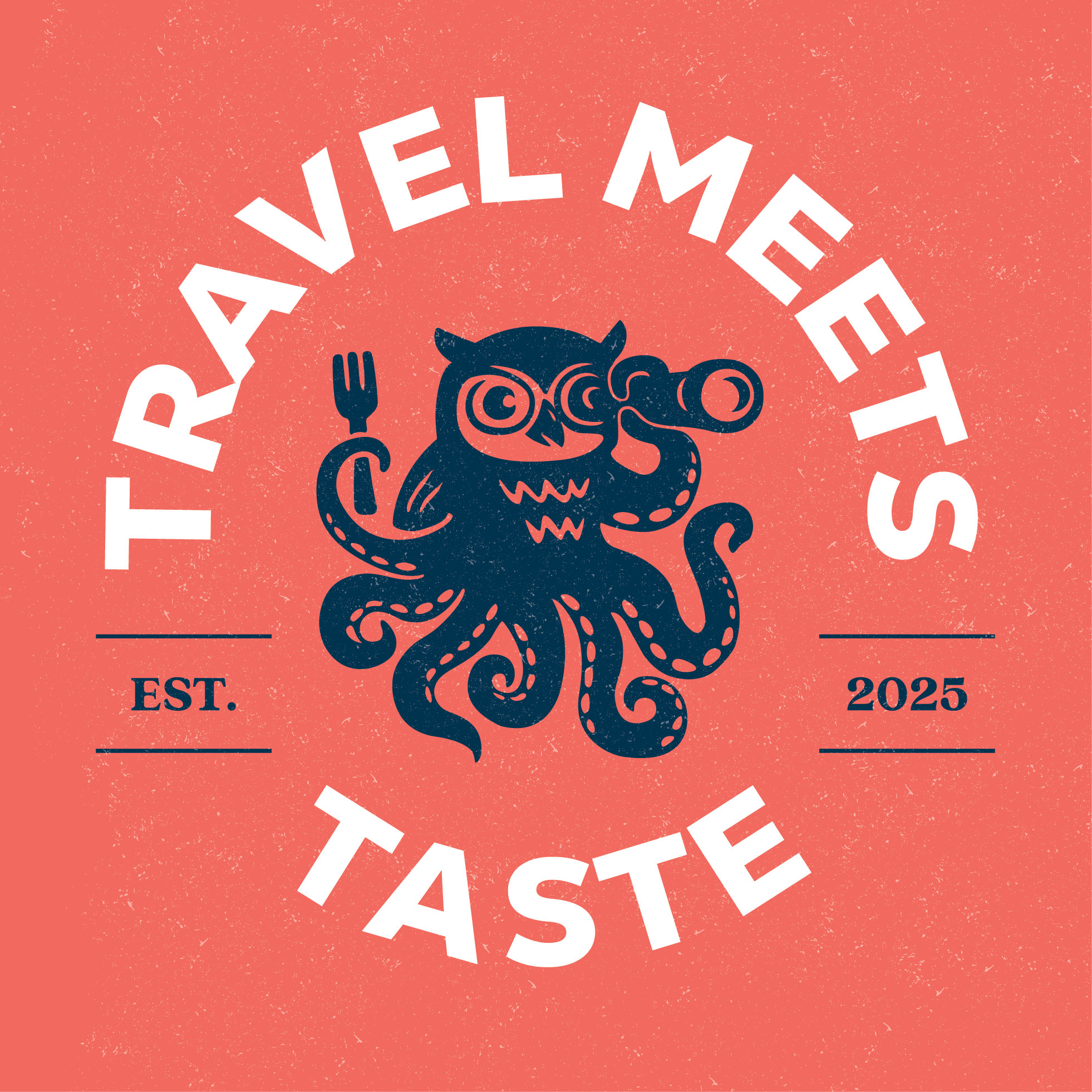 Logo of the Travel Meets Taste brand. Arched text saying "Travel Meets Taste" with the logo mascot in the middle. The mascot is a half owl half octopus illustration holding a fork and a spyglass.