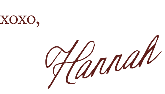 Text saying, 'XOXO, from your favorite girl, Hannah' in red and black script and serif fonts.