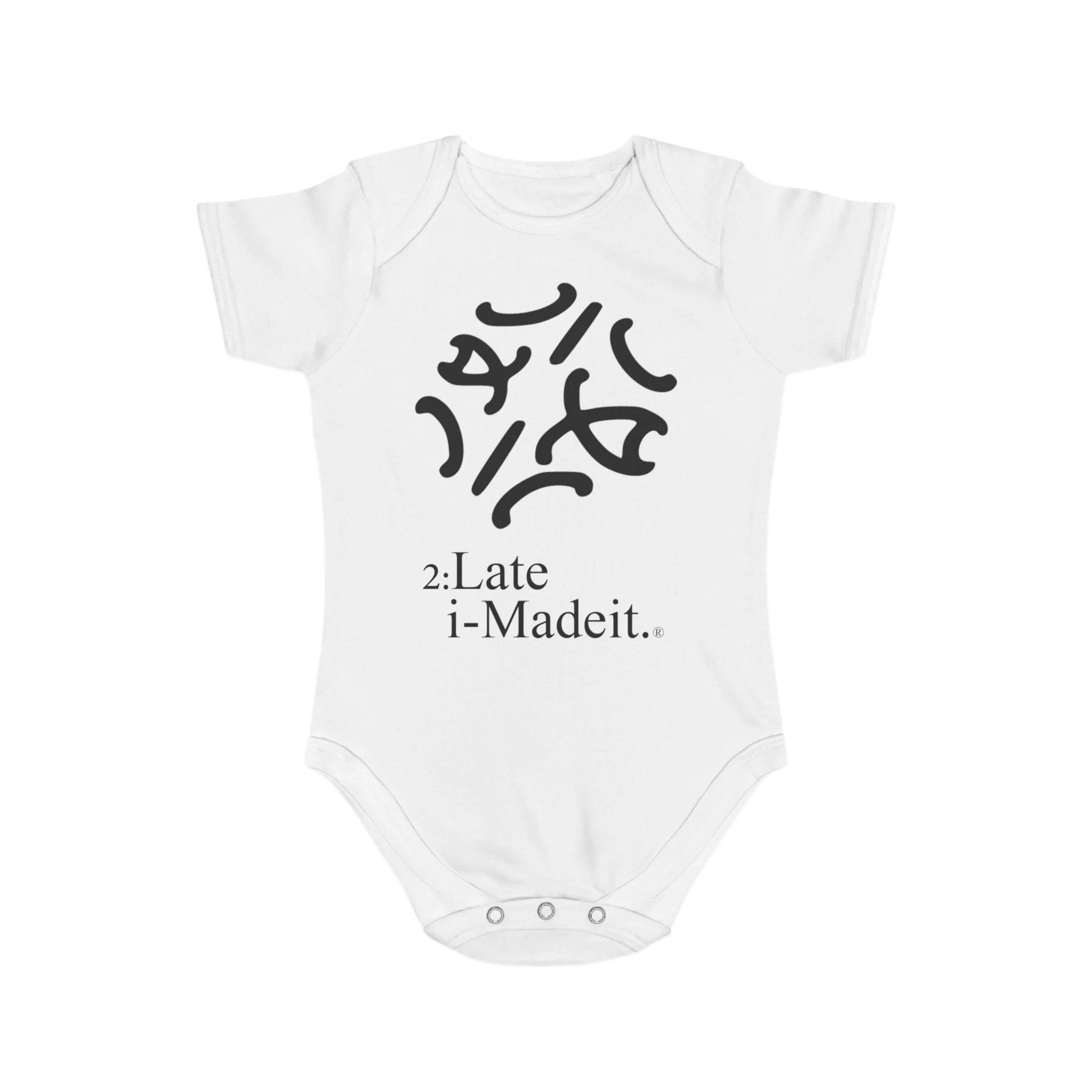 2:Late-iMadeit.® Cotton Baby Bodysuit – Newborn Onesie