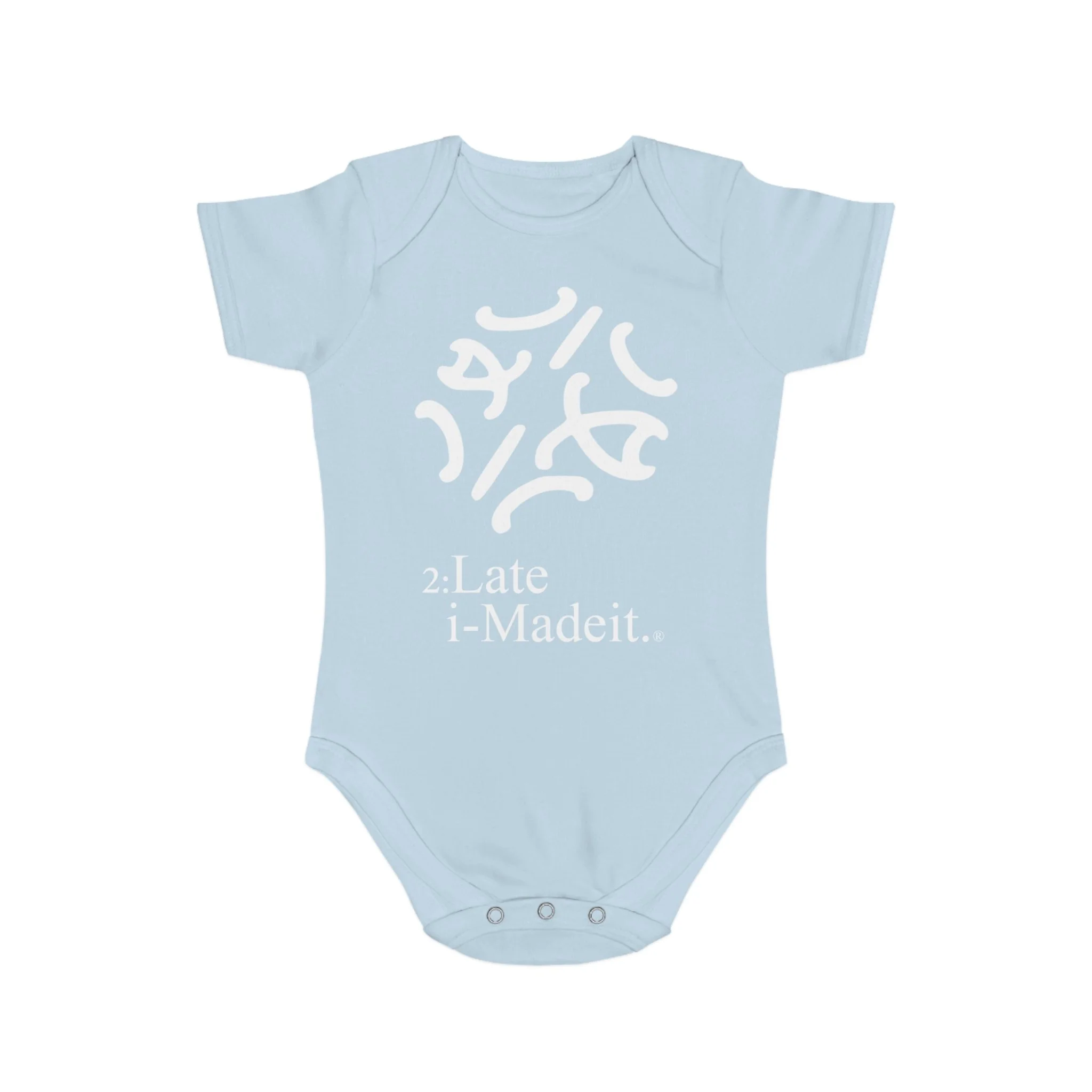 2:Late-iMadeit.® Cotton Baby Bodysuit – Newborn Onesie