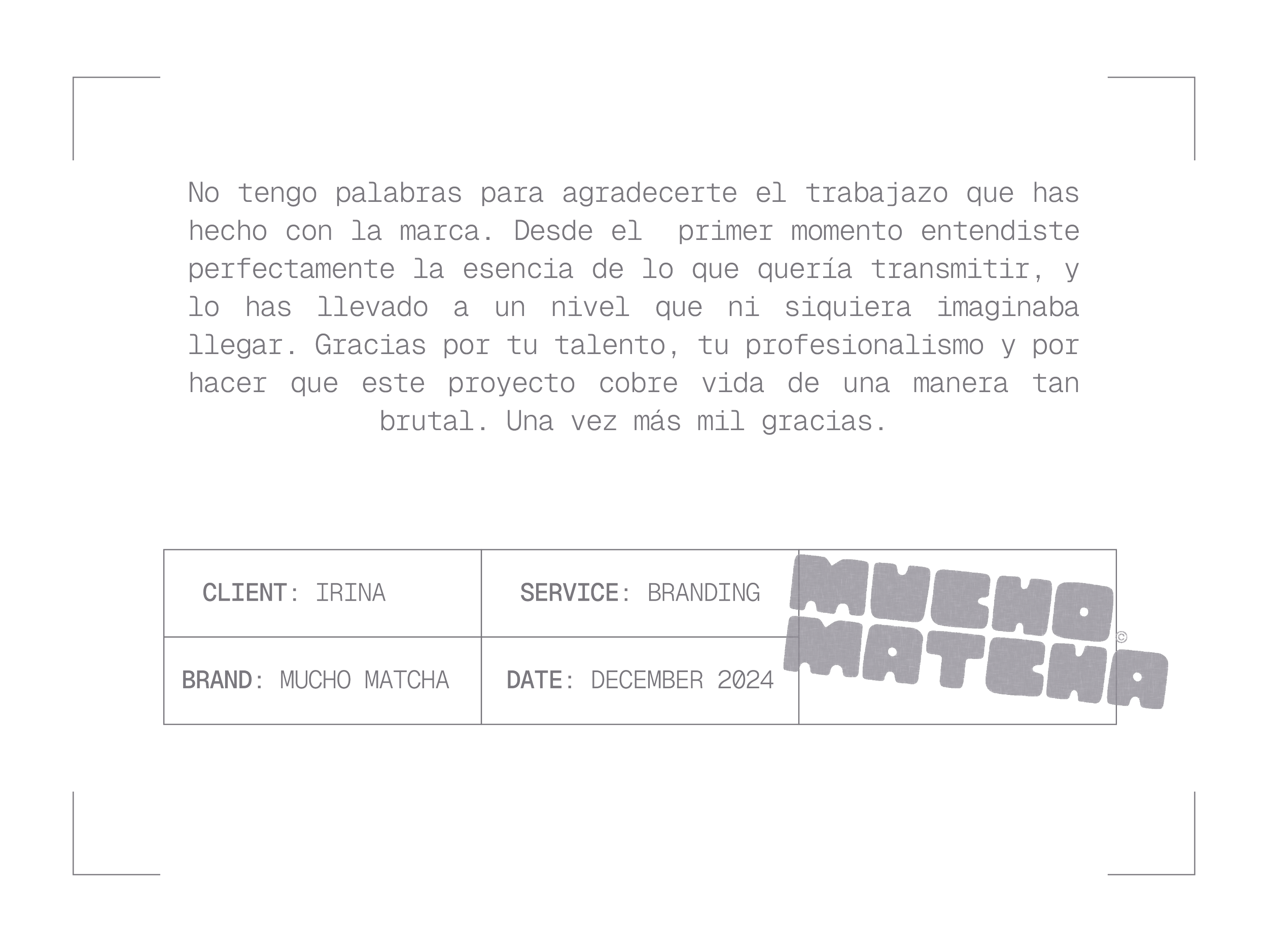 Scan of a document with handwritten notes, printed text, and a table including client name 'Irina', service 'Branding', brand 'Mucho Matcha', and date 'December 2024'.