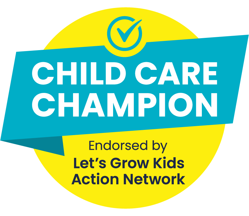 Logo that reads "Child Care Champion endorsed by Let's Grow Kids Action Network"