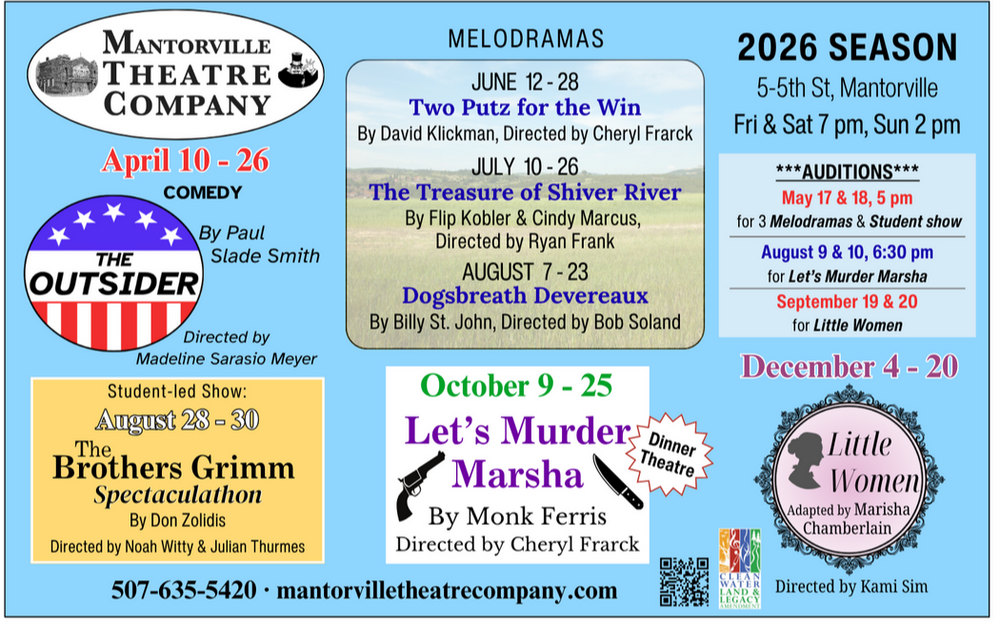Poster for Mantorville Theatre Company 2026 season featuring play schedules, dates, and details for various melodramas, comedies, and student-led shows, with ticket and audition information.