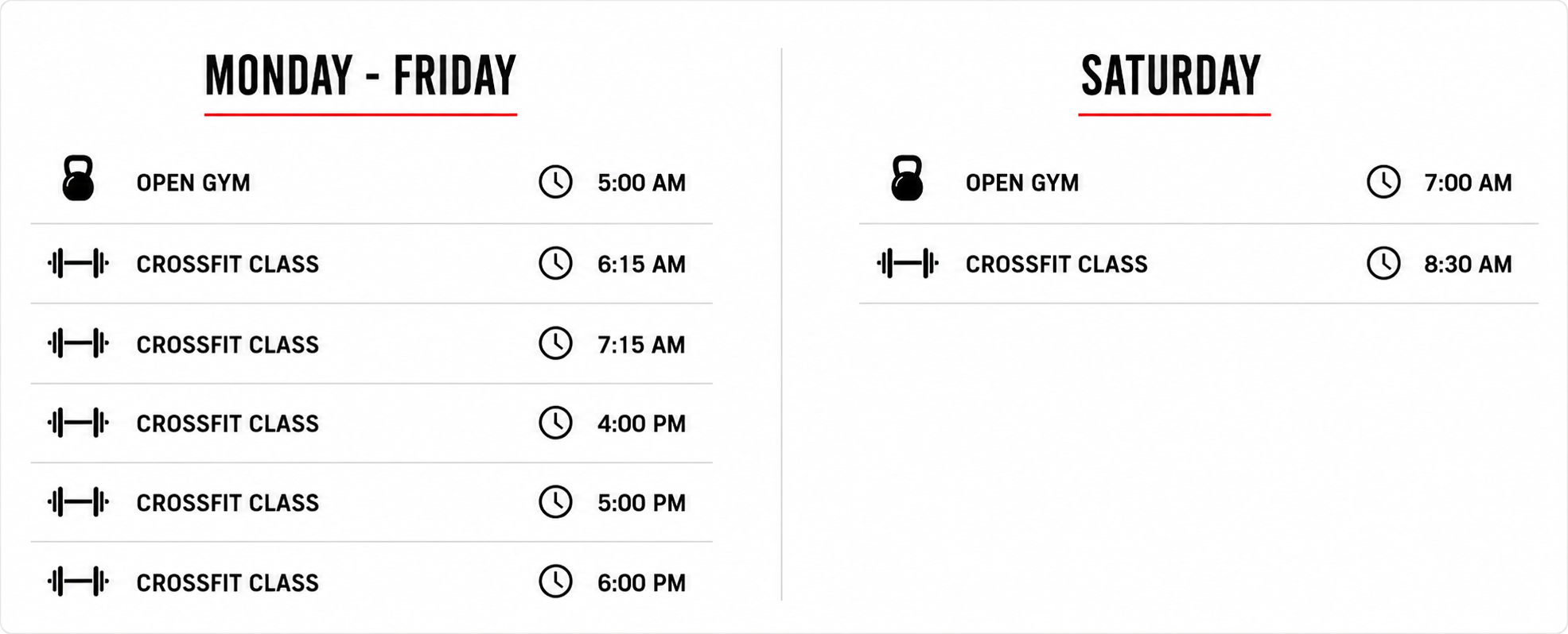 Weekly gym schedule showing opening times and class schedule from Monday to Saturday. Monday to Friday hours start at 5:00 AM with classes at 6:15 AM, 7:15 AM, and later in the afternoon. Saturday opens at 7:00 AM with a class at 8:30 AM.
