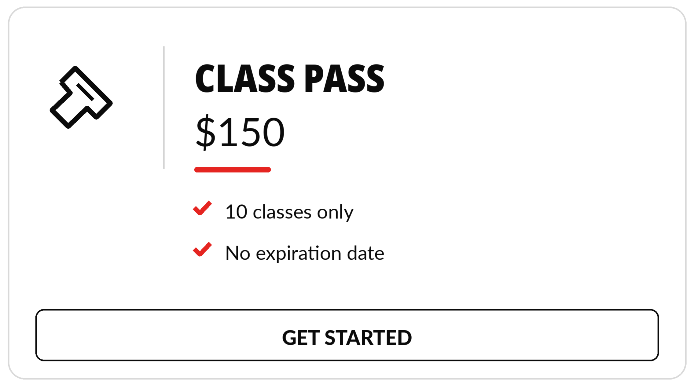 A digital class pass for $150 with restrictions on ten classes only and no expiration date, featuring a ticket icon and a red progress bar.
