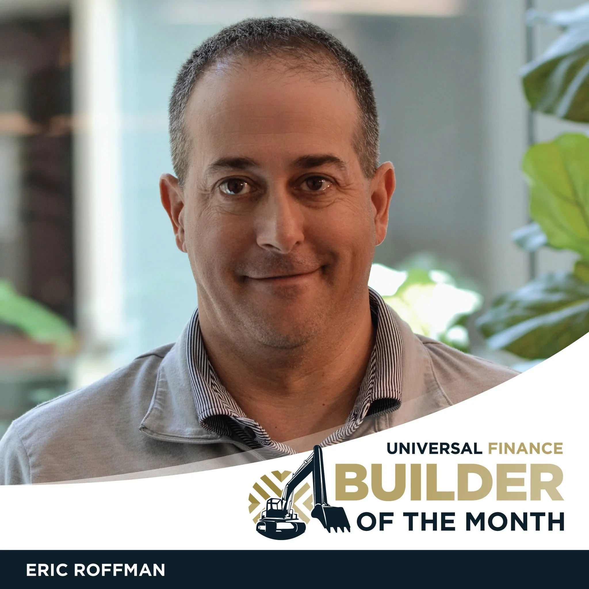 🎉 Builder of the Month Spotlight 🎉

#UniversalFinance is proud to recognize Eric Roffman as our September 2026 #BuilderOfTheMonth!

As VP of Collections &amp; Recovery, Eric works tirelessly to stay connected with our partners, support our customer