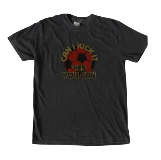 Can I Kick It T-Shirt